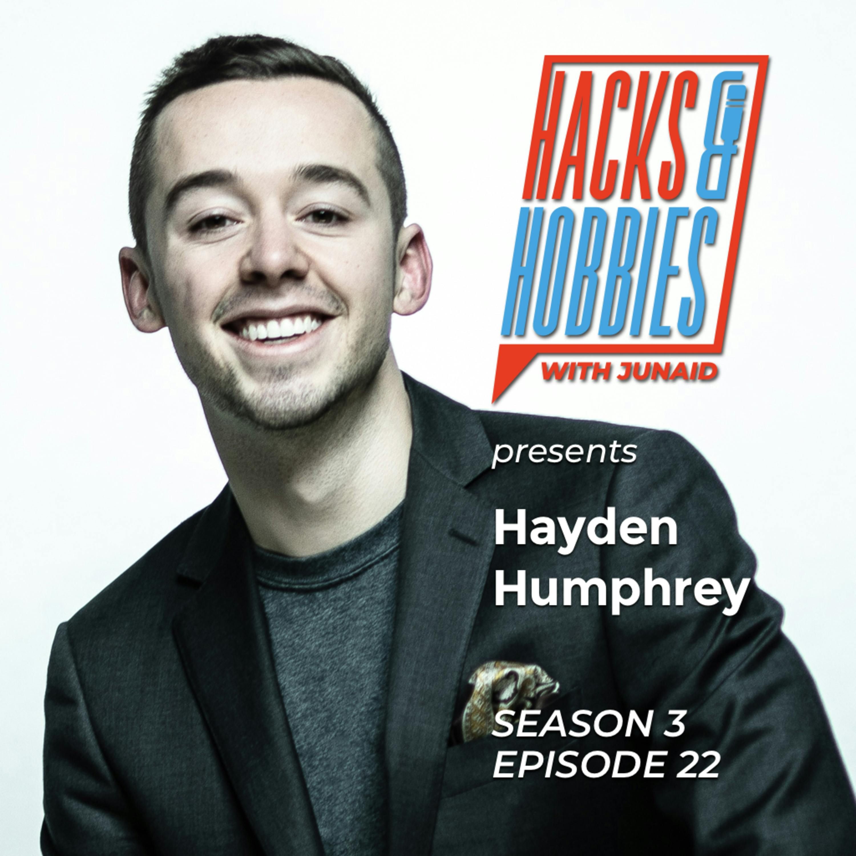 E322 - Hayden Humphrey - How to be highly motivated rockstars and get paid to be yourself episode artwork
