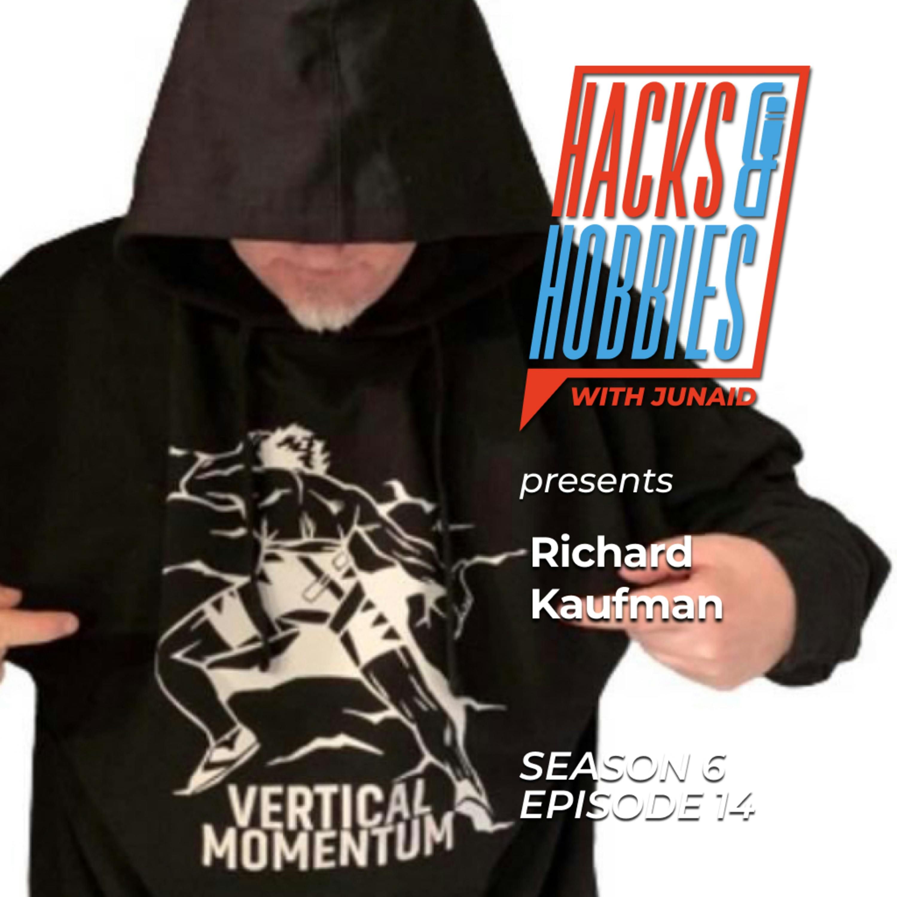 E614- Richard Kaufman - How to Start a Successful Podcast from Scratch episode artwork