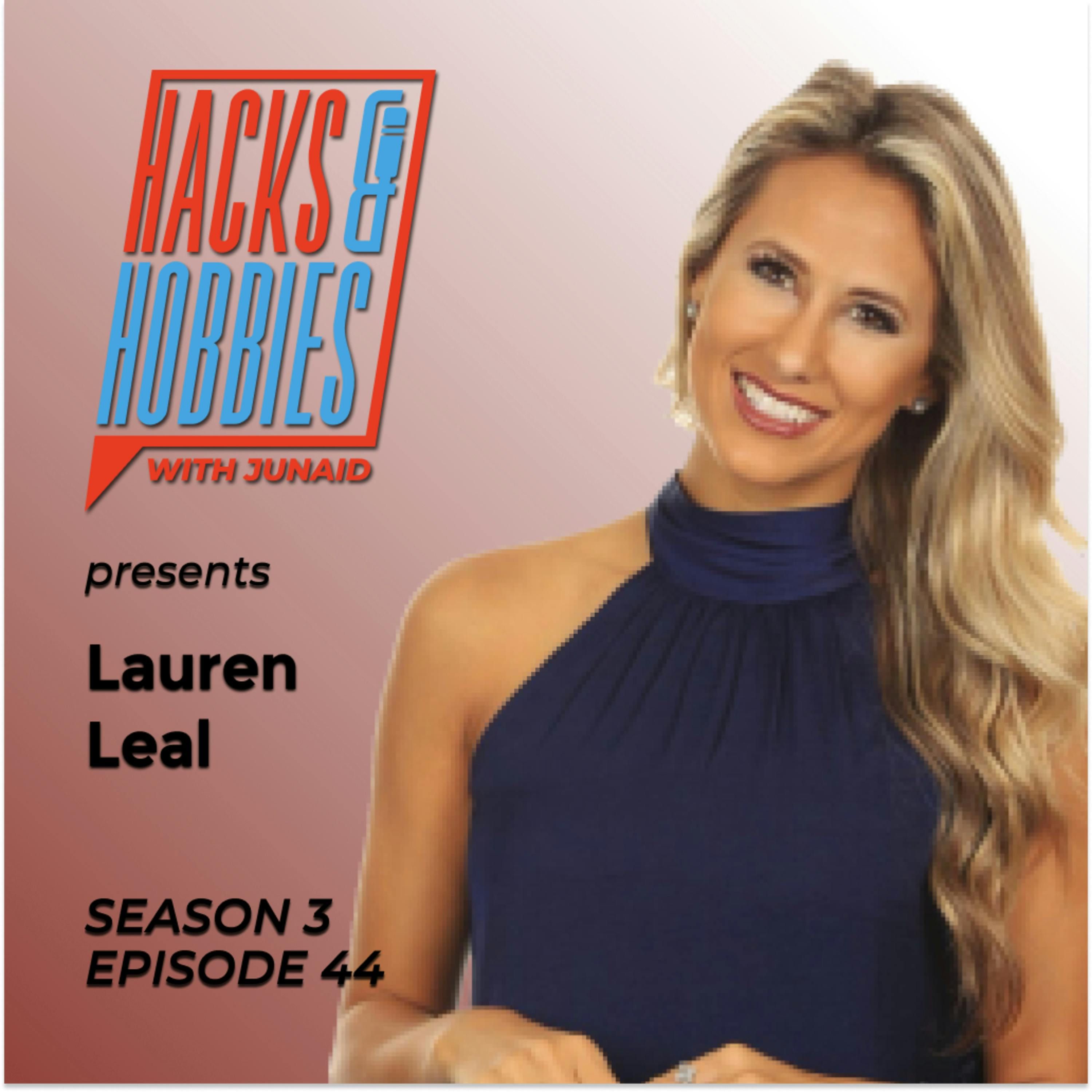 E344 - Lauren Leal - How to hone in on your energy and talent to level up episode artwork