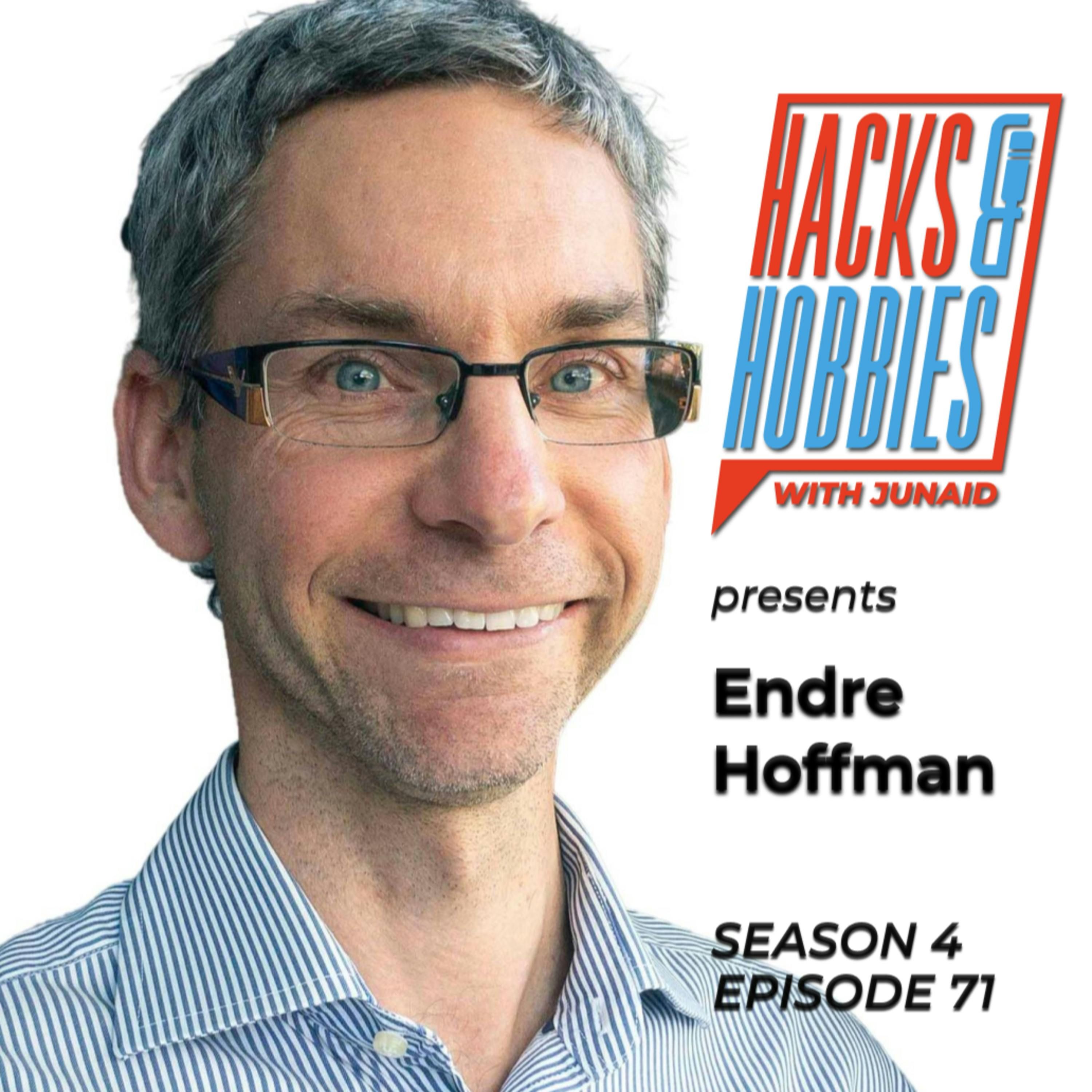 E471 - Endre Hoffman - How to overcome inner struggles, self-doubt, and negative thoughts. episode artwork