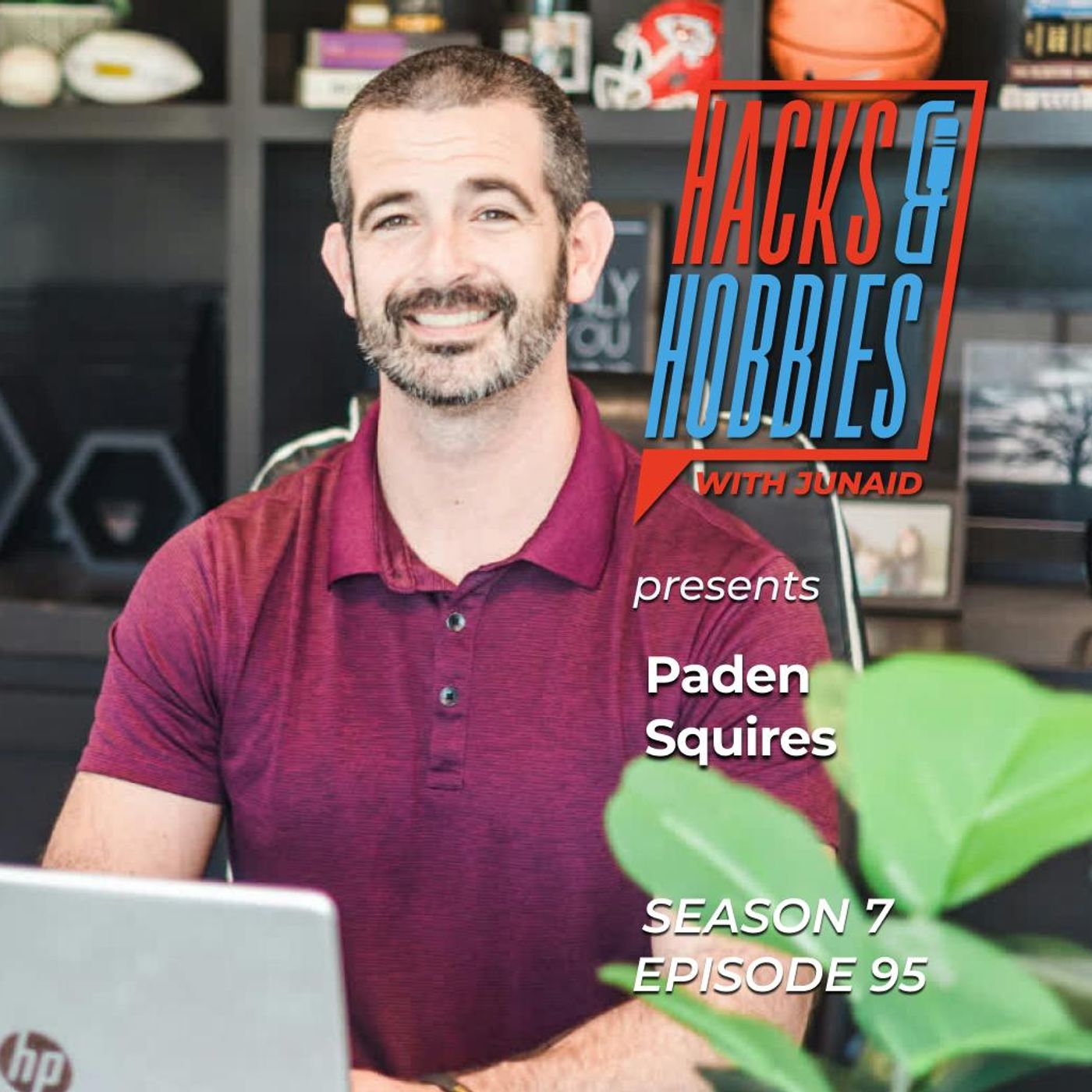 Paden Squires: How to Think Like a Wealthy Founder (Even If Your Finances Feel Like Chaos) episode artwork