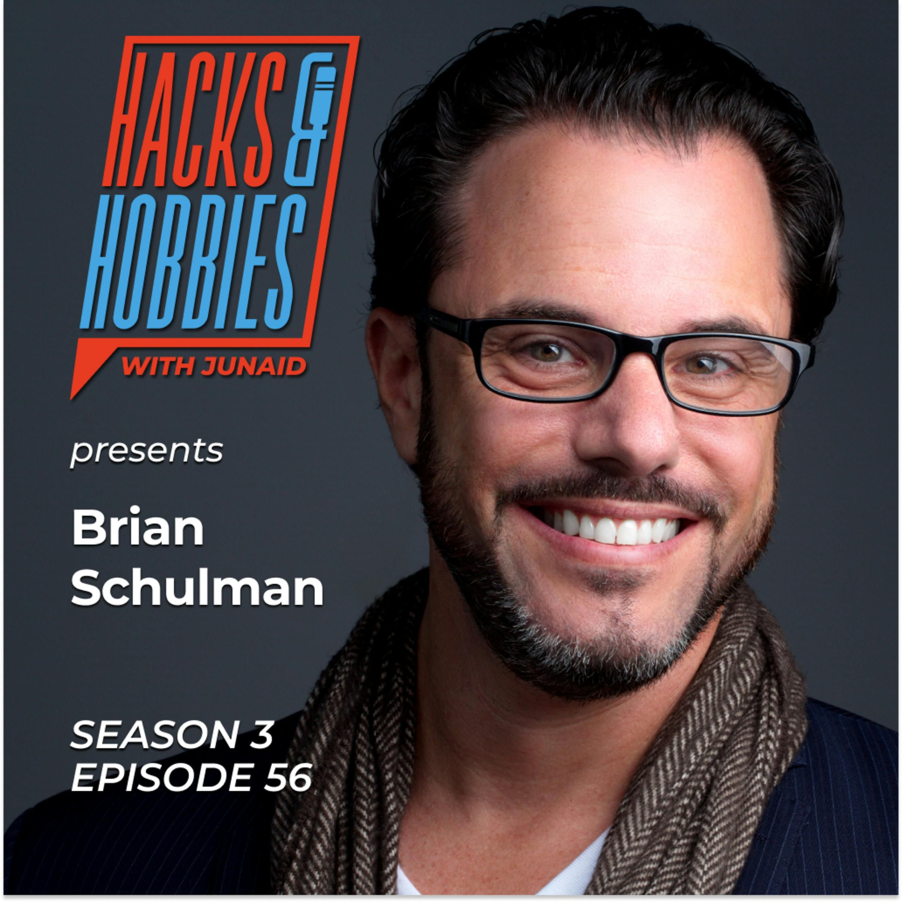 E356 - Brian Schulman - How to overcome adversity to voice your vibe and finding your tribe. episode artwork