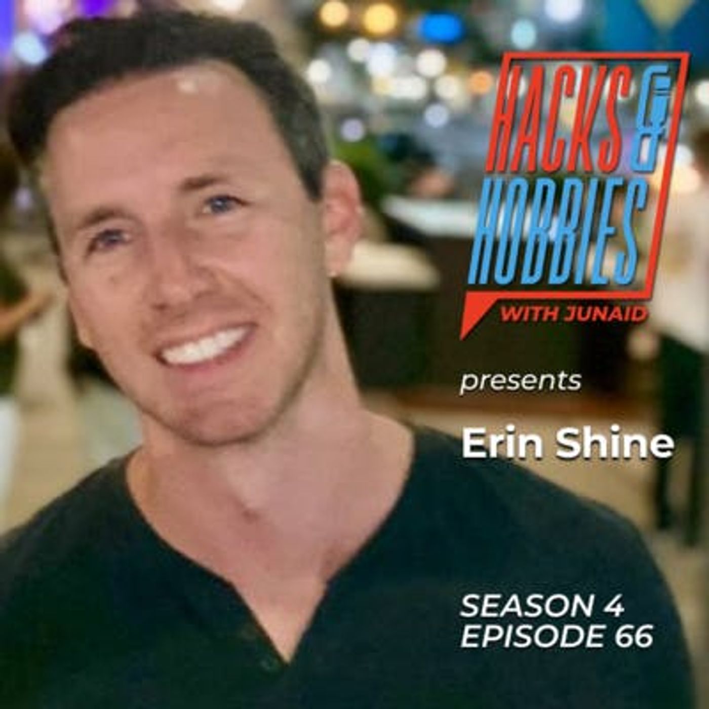 E466 - Erin Shine - How to Navigate the Path to Financial Freedom and Achieve a Life Balance, with Insights from a Successful Entrepreneur and Real Estate Investor episode artwork
