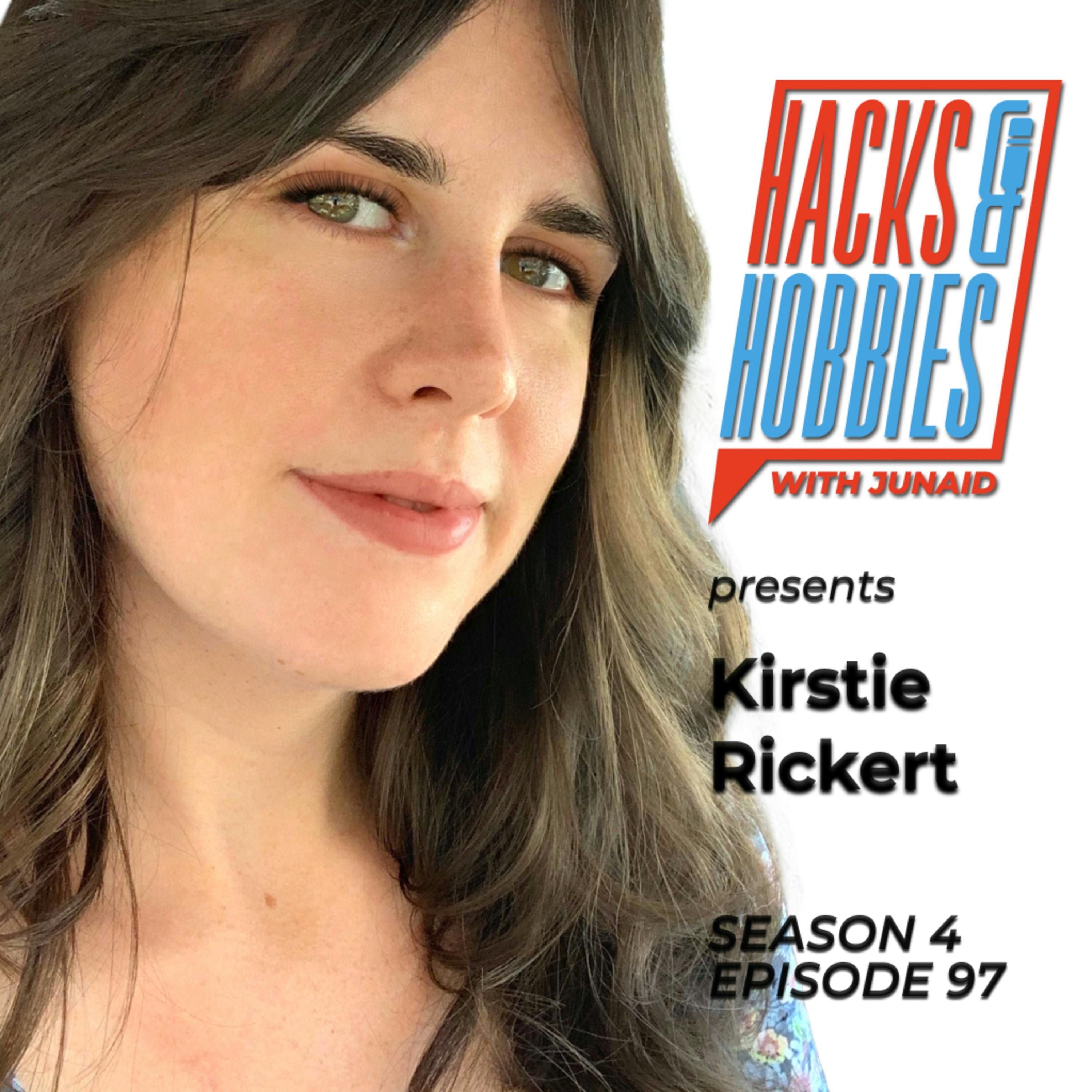 E497 - Kirstie Rickert - How to Start and Grow a Successful Business from Zero to Millions episode artwork