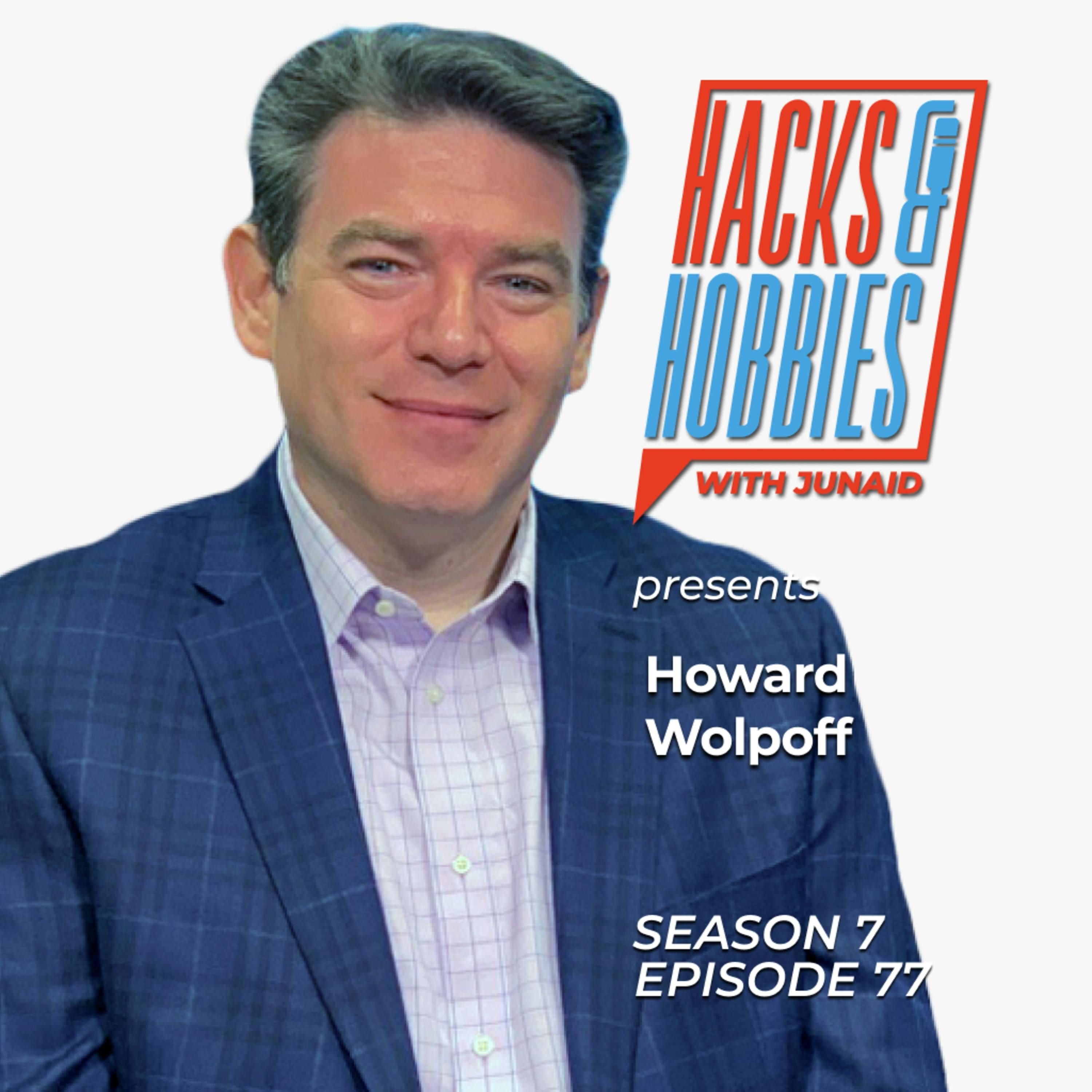 The Sales Coach Who Turns Hesitation into High Performance—Secrets They Never Taught You - Howard Wolpoff episode artwork