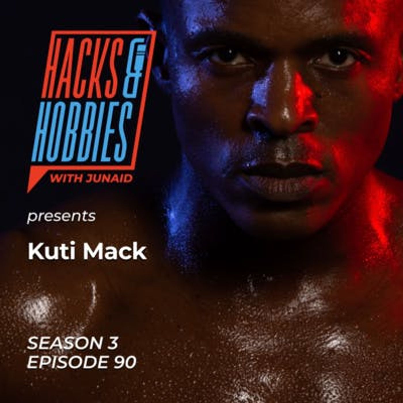 E390 - Kuti Mack - How to use fitness and nutrition to propel and your best daily. episode artwork