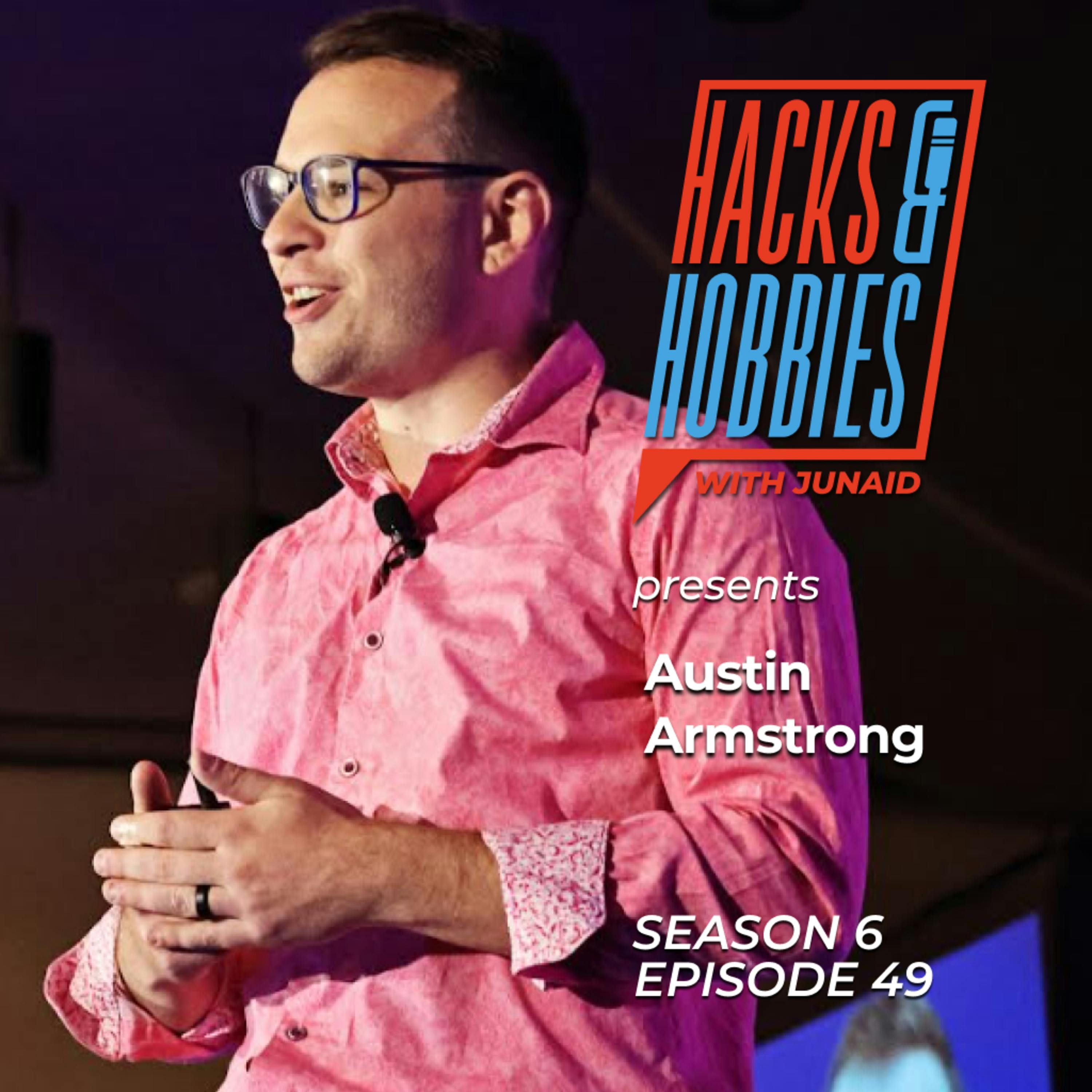 E649 - Austin Armstrong - How to Leverage Short-Form Video for Explosive Social Media Growth episode artwork