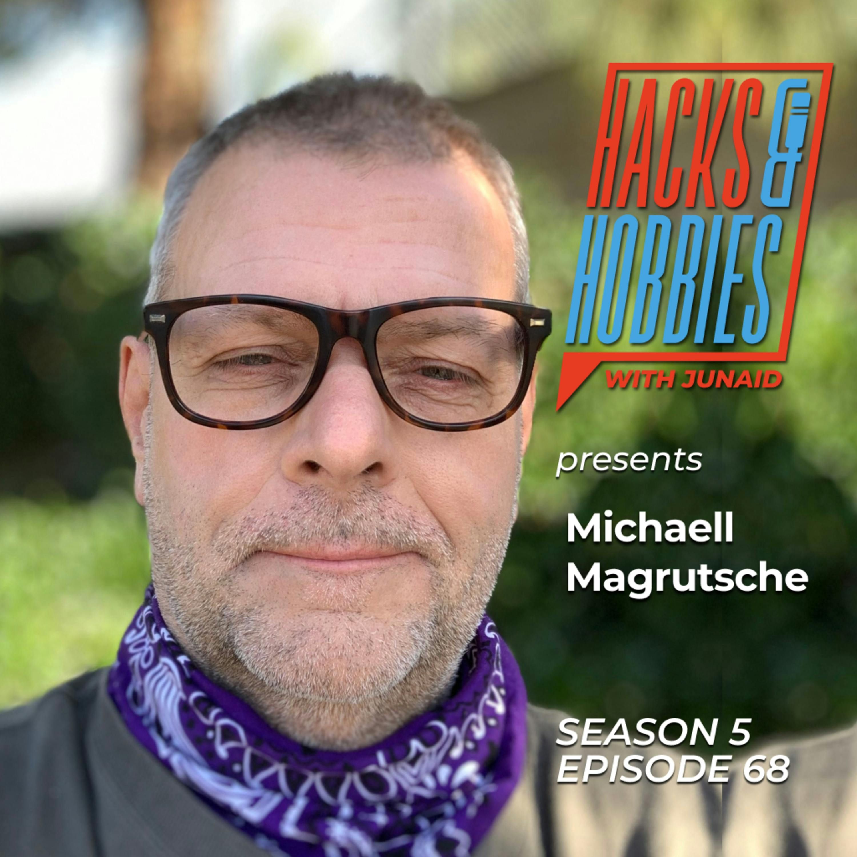 E568 - Michaell Magrutsche - How can I harness my creativity and uniqueness to craft a more fulfilling life episode artwork