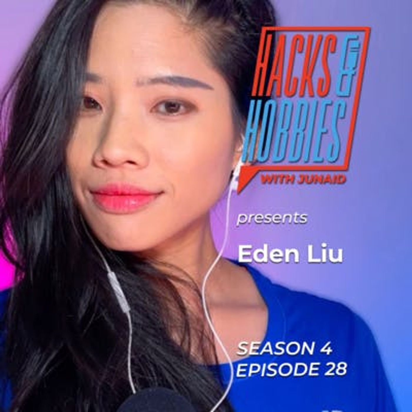 E428 - Eden Liu - How to communicate and connect with people in meaningful ways. episode artwork