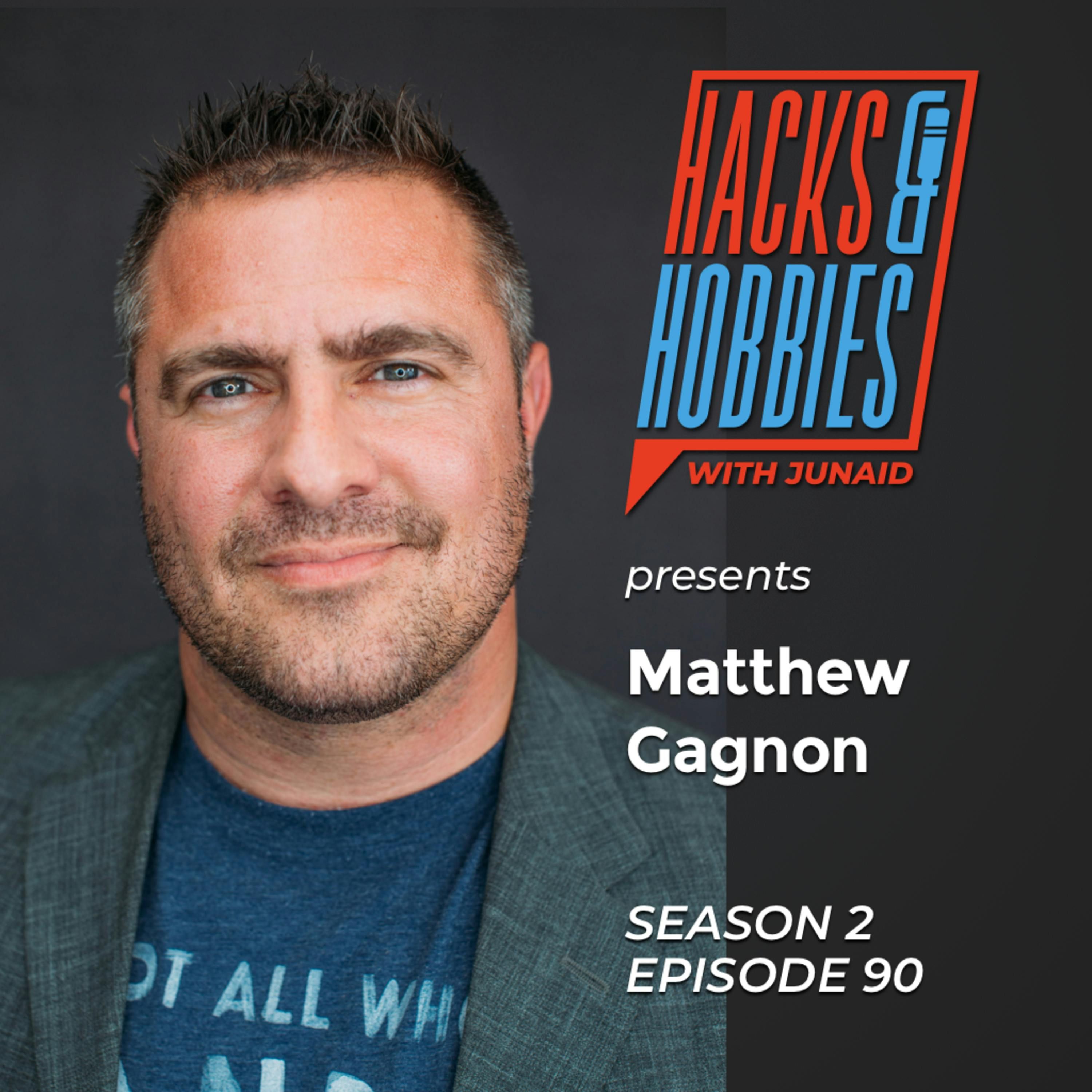 E290 - Matthew Gagnon - How to function at a higher capacity by working on yourself with perseverance episode artwork
