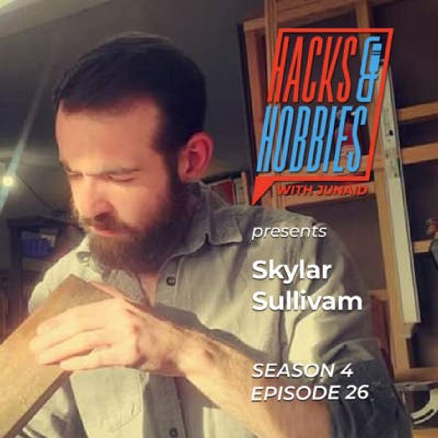 E426 - Skylar Sullivam - How to make life memorable. episode artwork