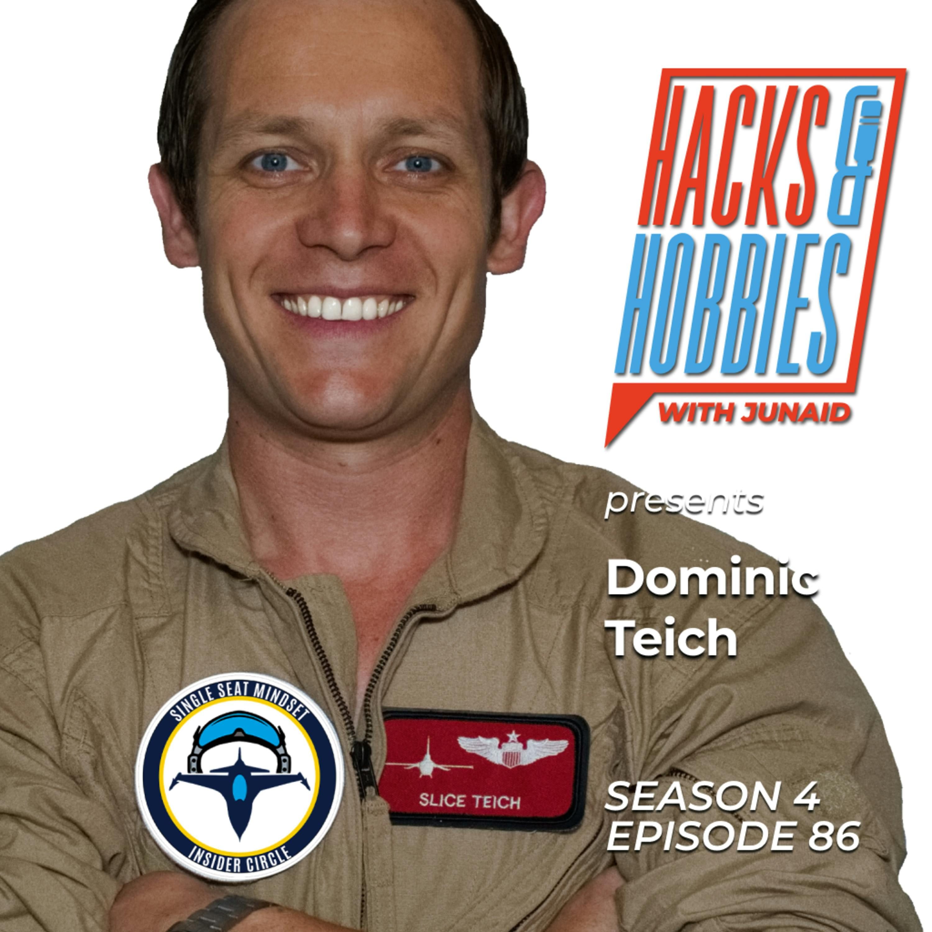 E486 - Dominic Teich - How to Become a Fighter Pilot: A Journey of Passion and Perseverance. episode artwork