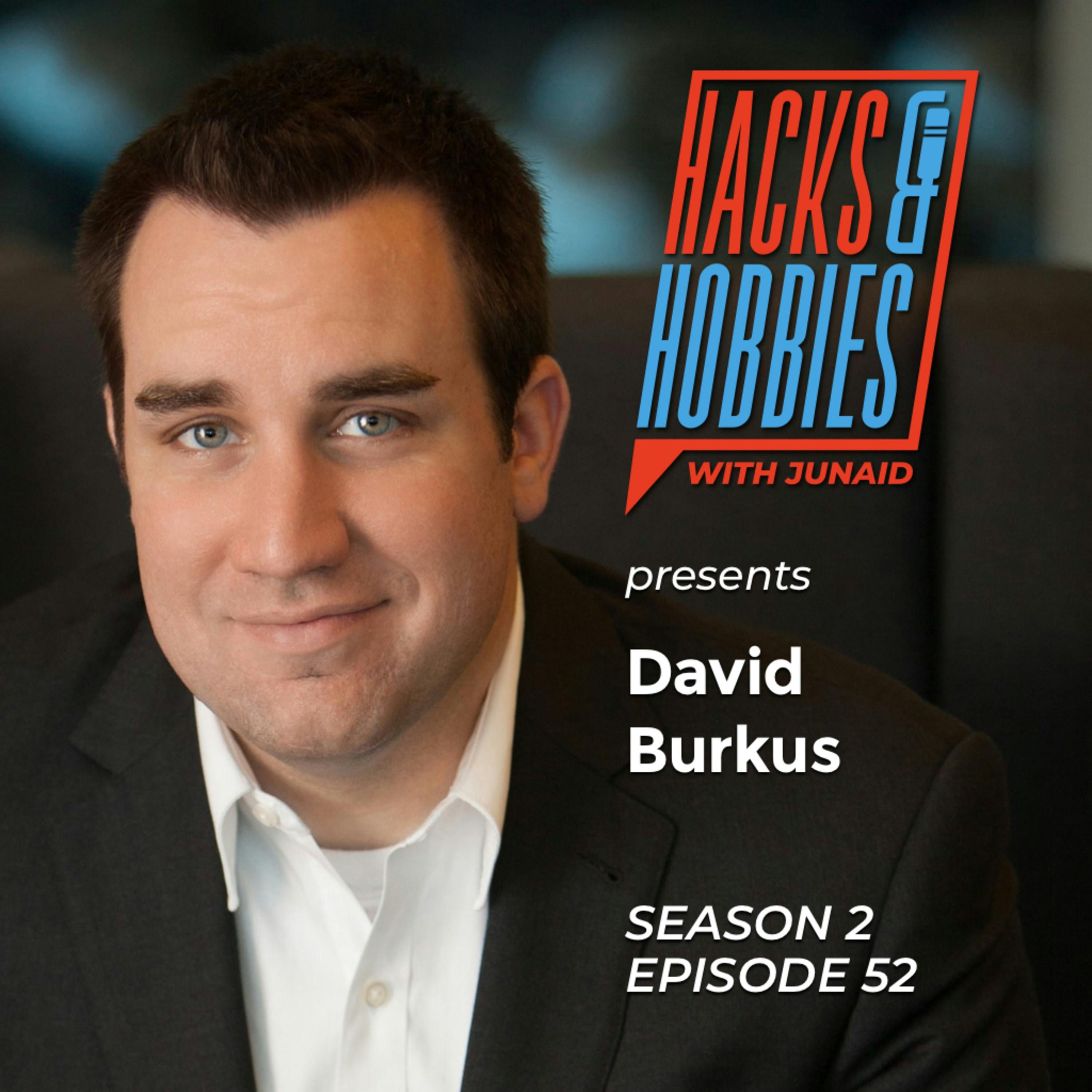 E252 - David Burkus - How to get good at communicating your purpose at networking events episode artwork