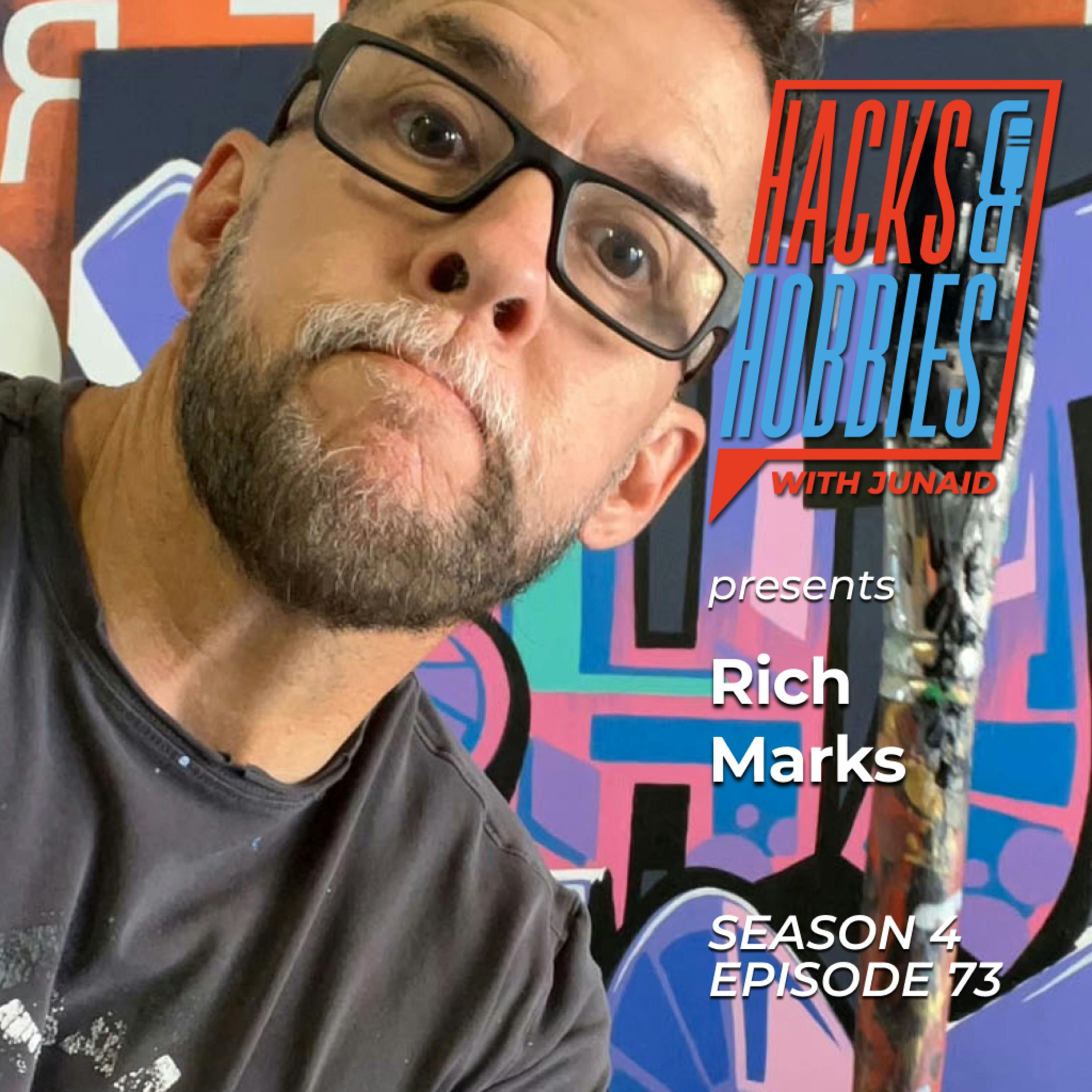 E473 - Rich Marks - How to Turn Your Artistic Passion into a Full-Time Career: Lessons from Experienced Muralist episode artwork