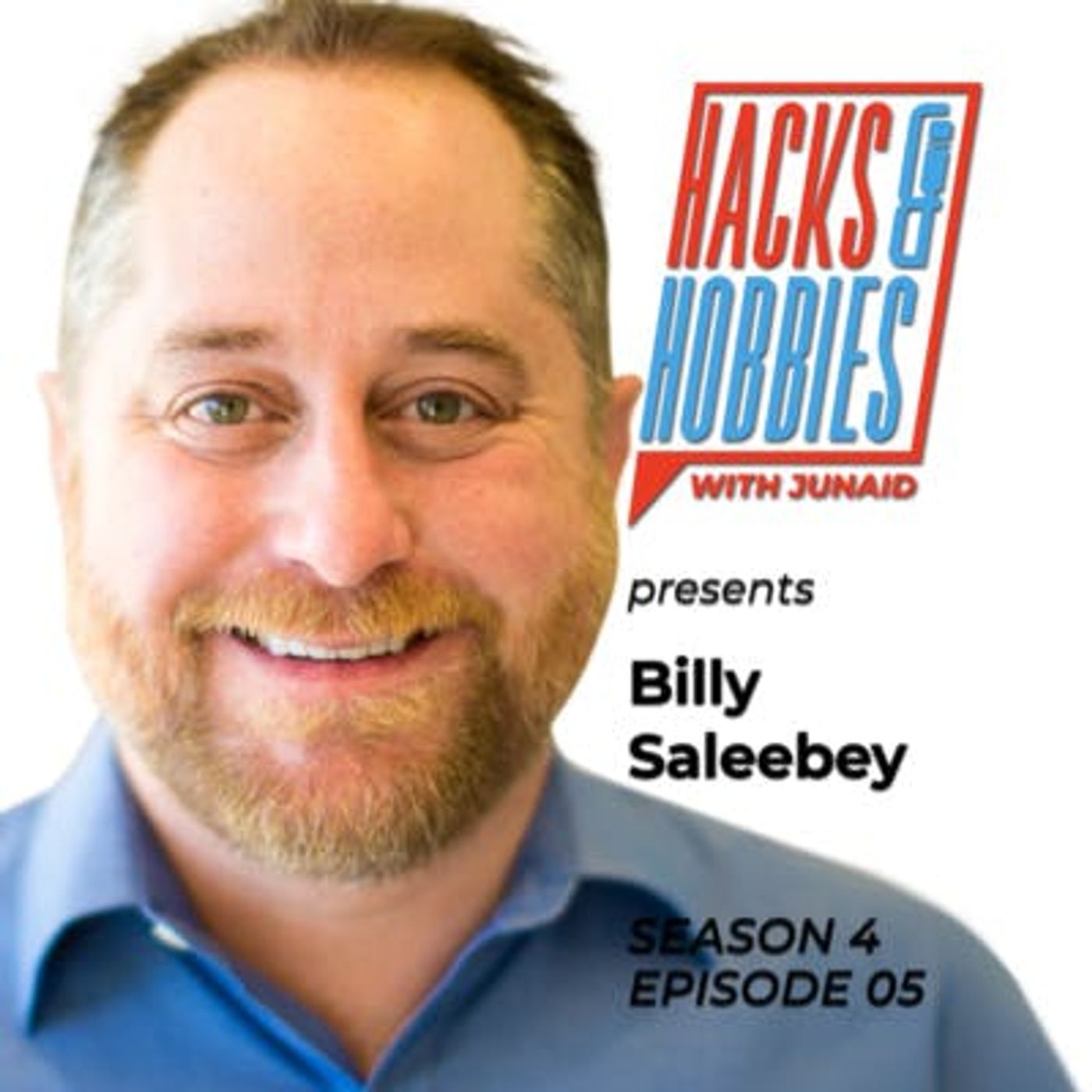 E405 - Billy Saleebey - How to achieve success by learning from the world's best entrepreneurs episode artwork