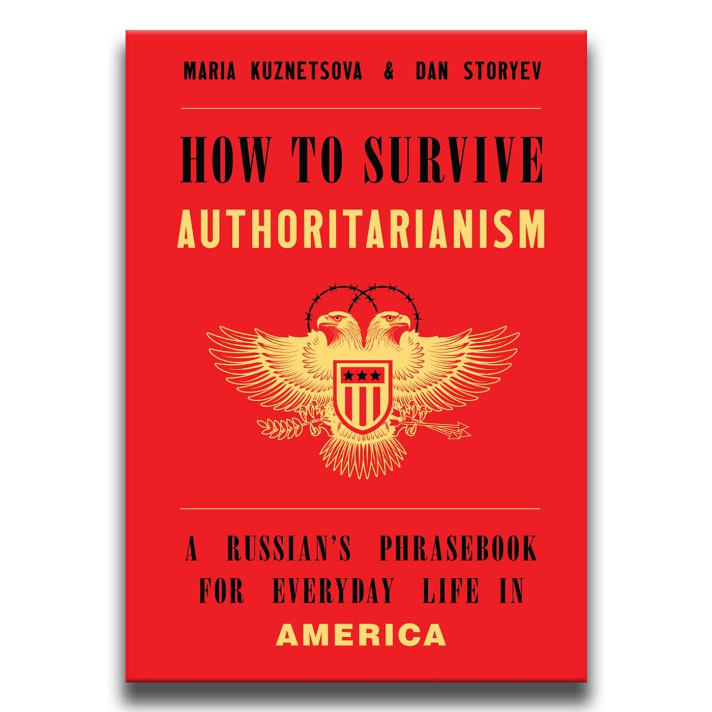 A Russian Phrasebook for Surviving Authoritarianism