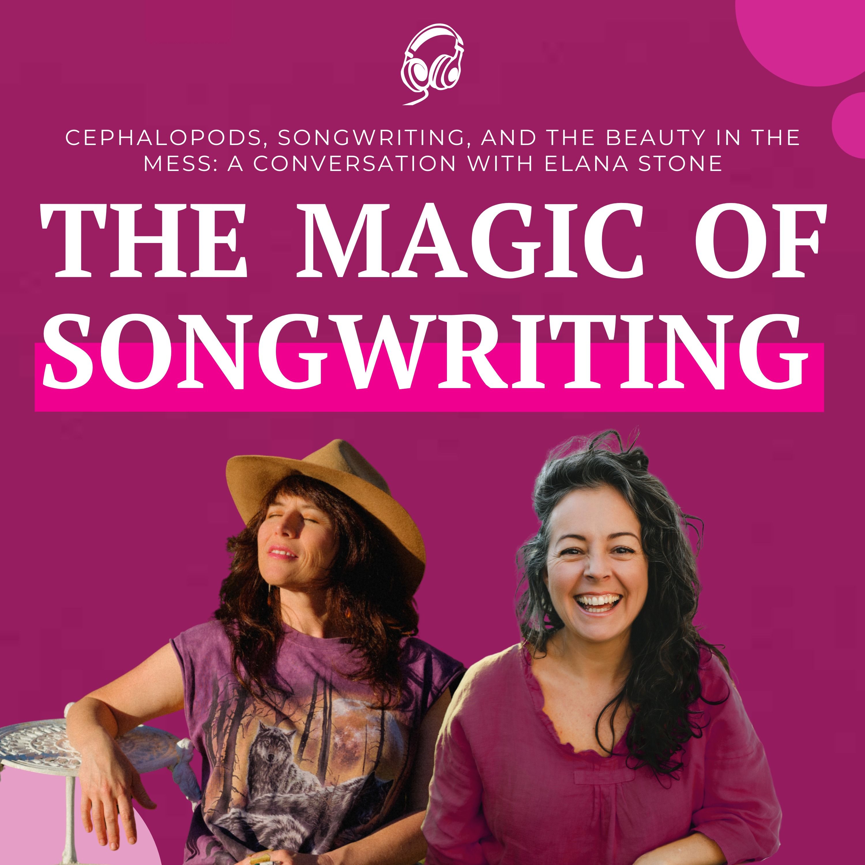 Cephalopods, Songwriting, and the Beauty in the Mess: A Conversation with Elana Stone