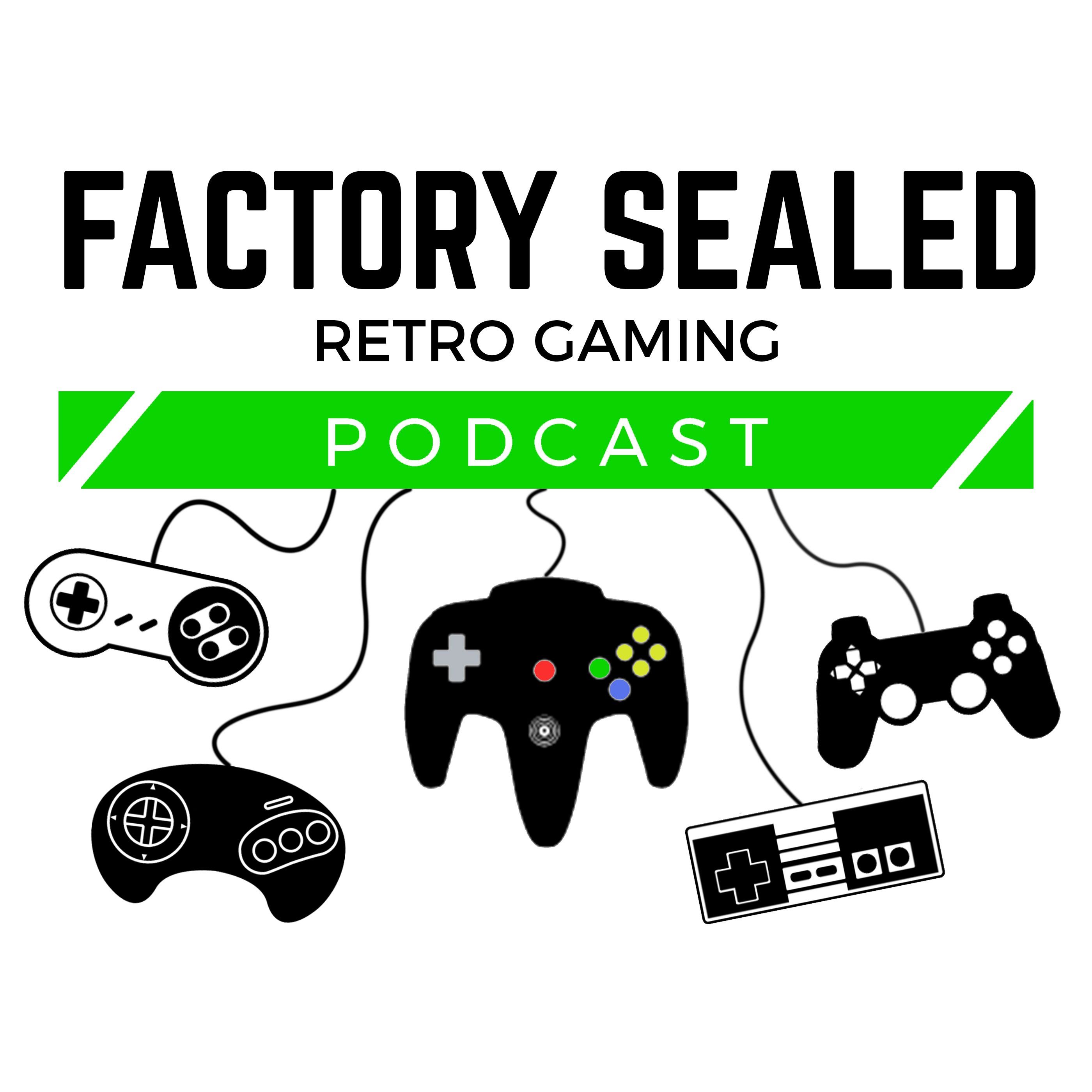 Factory Sealed Video Game Podcasts