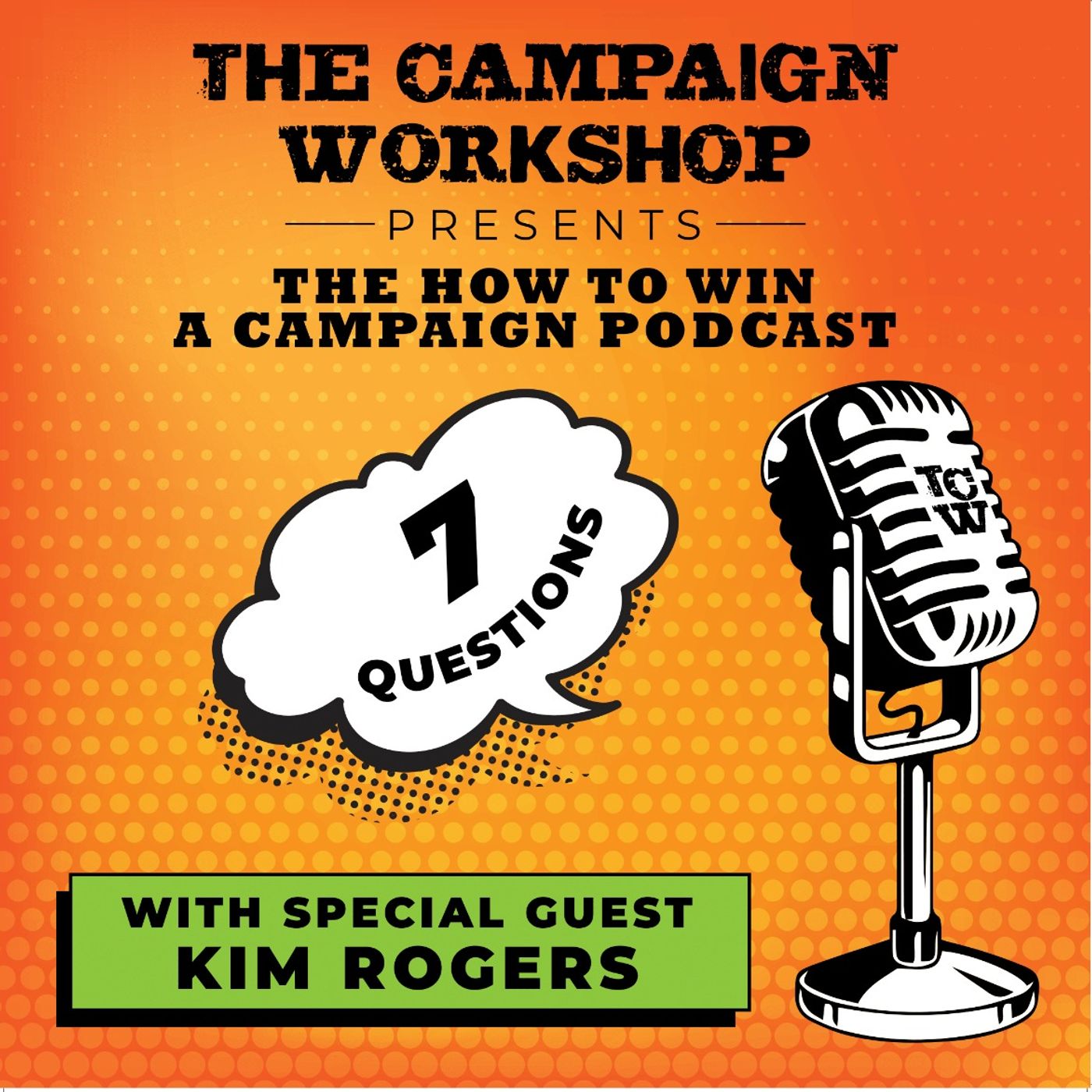How to Win a Campaign