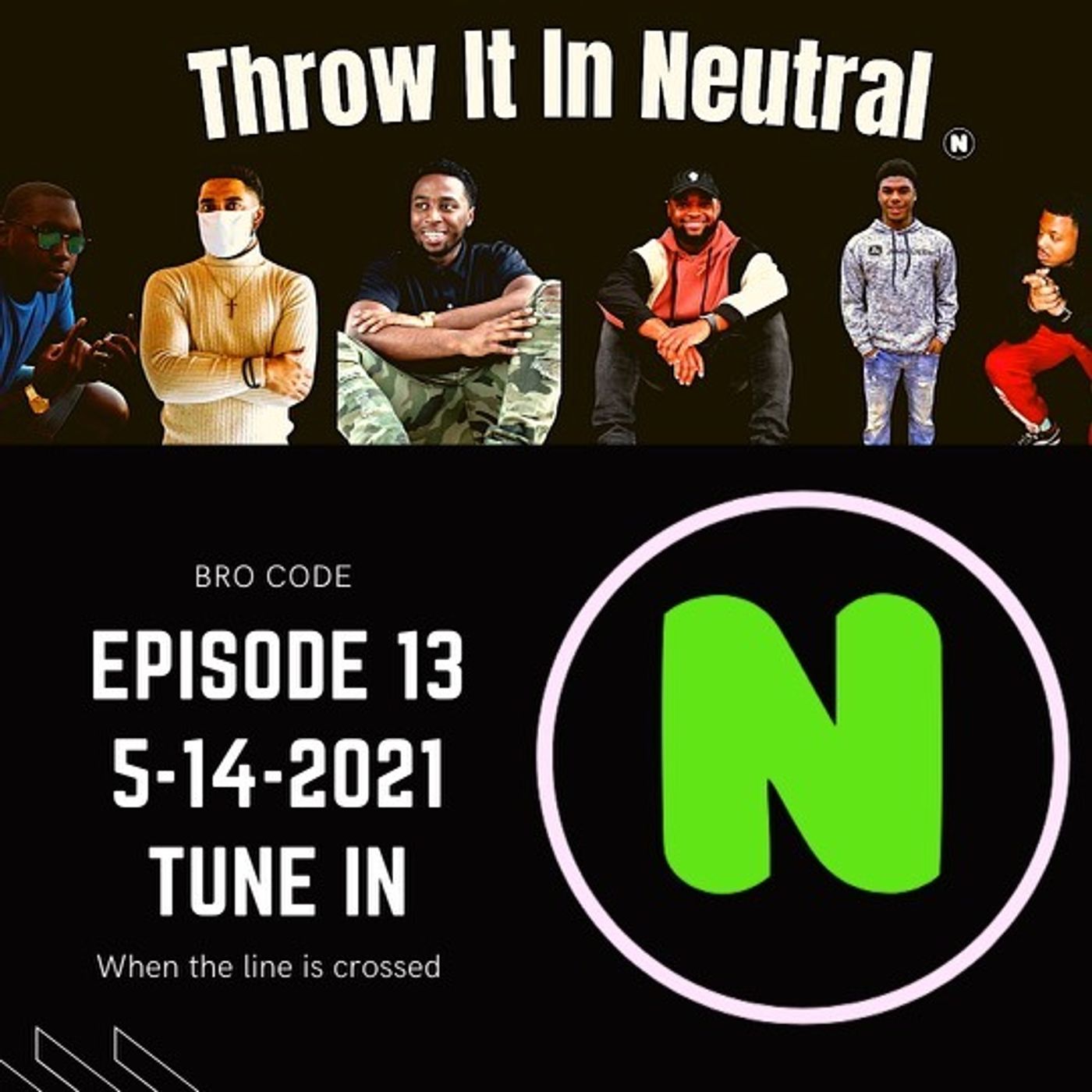 Episode 13: Bro Code