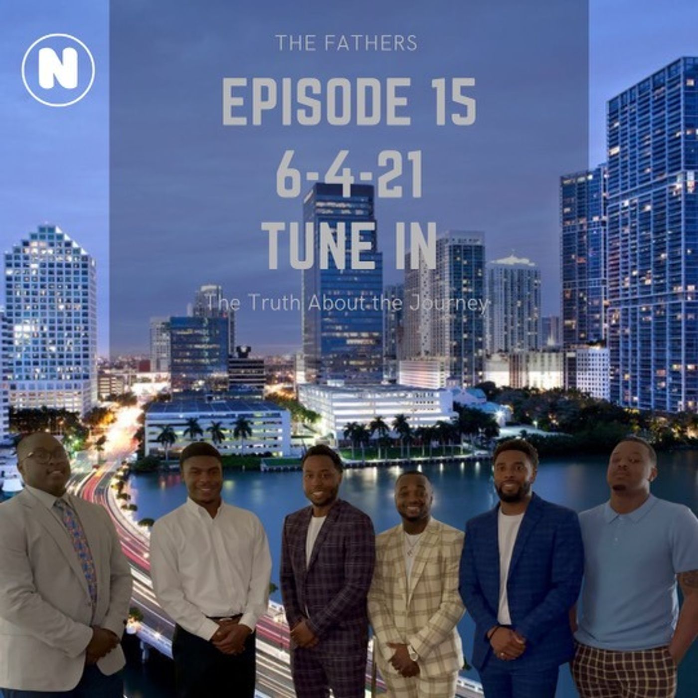 Episode 15: The Fathers