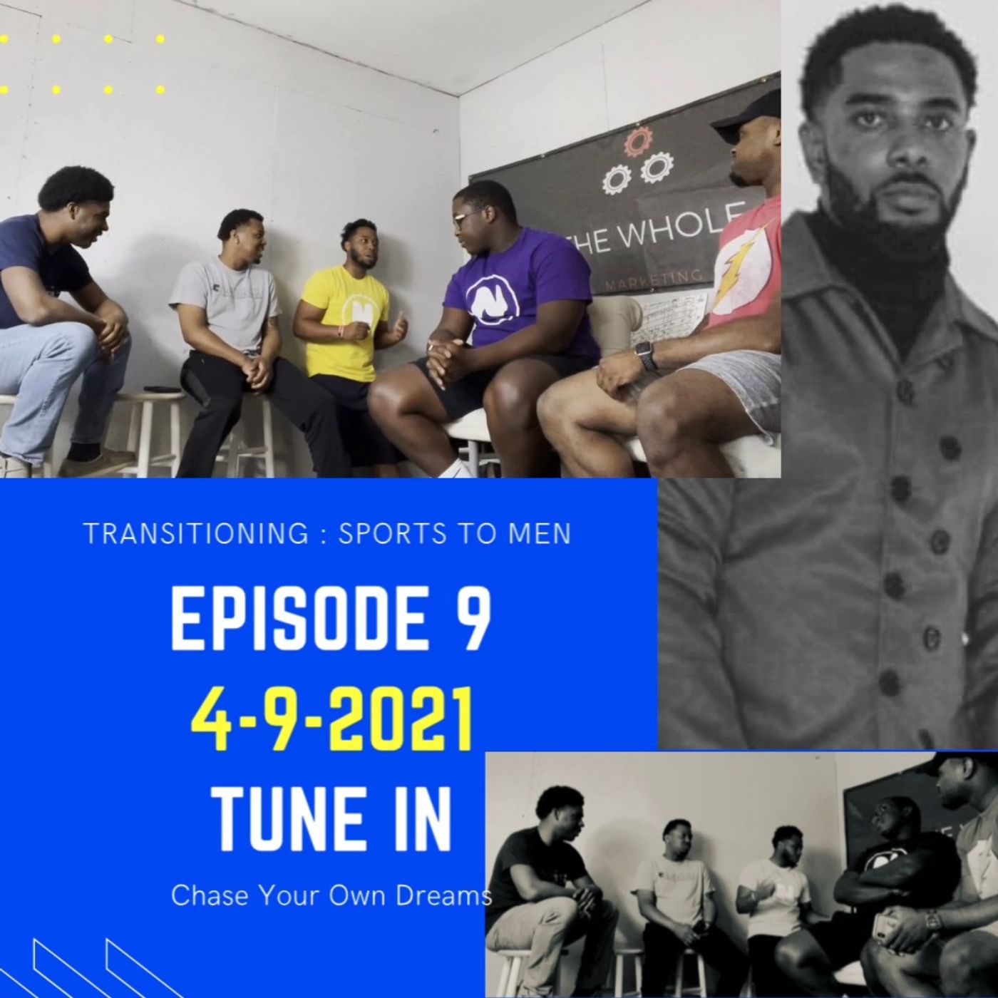 Episode 9: Transitioning Sports to Men