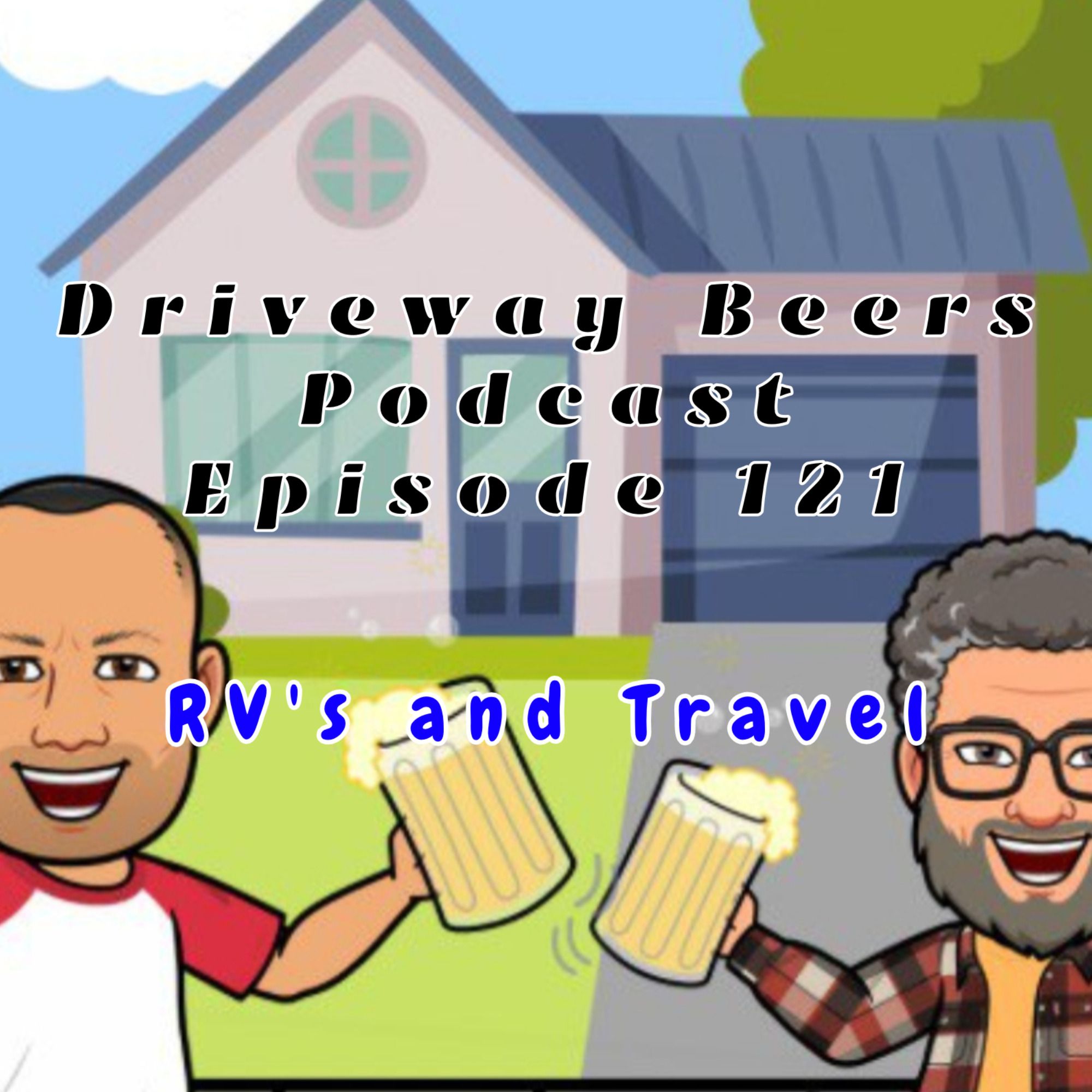 Driveway Beers Podcast