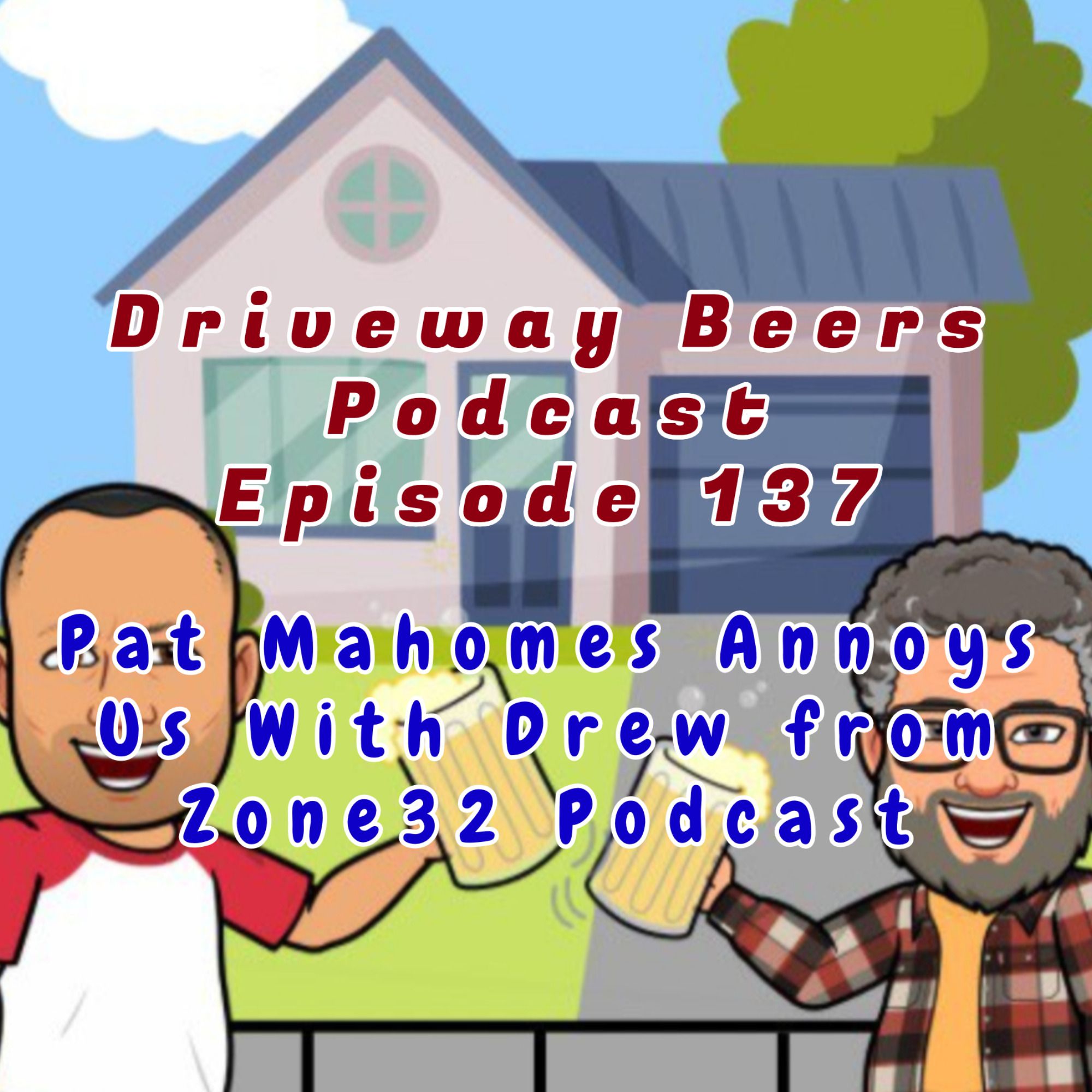 Driveway Beers Podcast