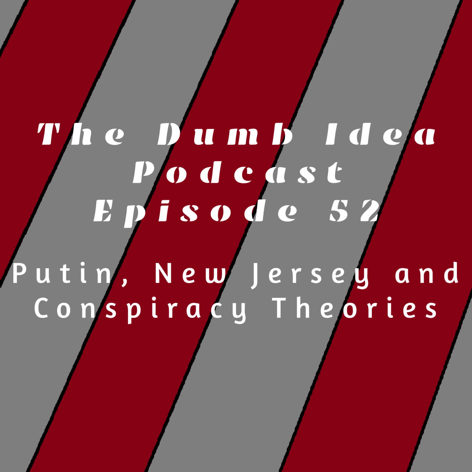 Conspiracies With Putin and New Jersey