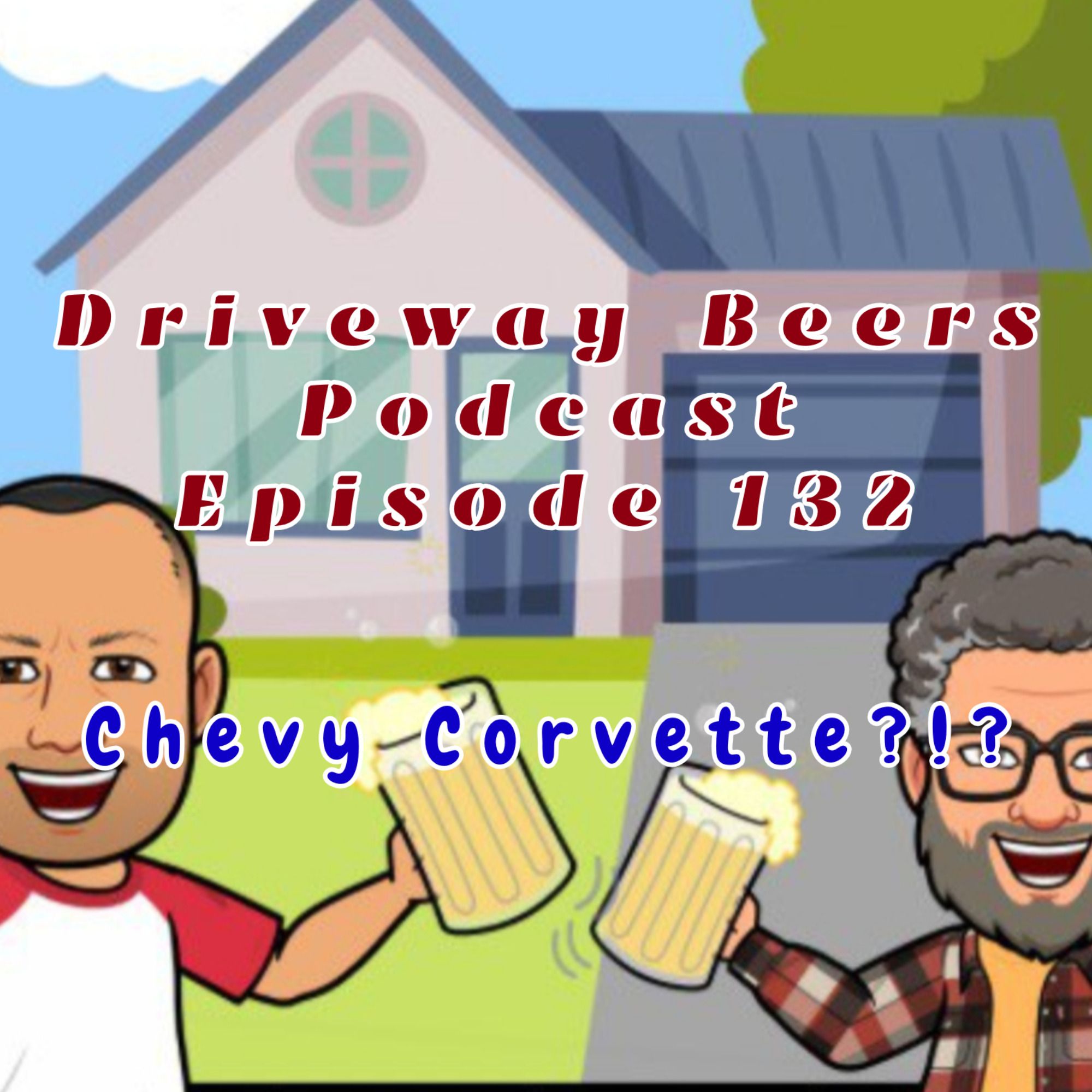 Driveway Beers Podcast