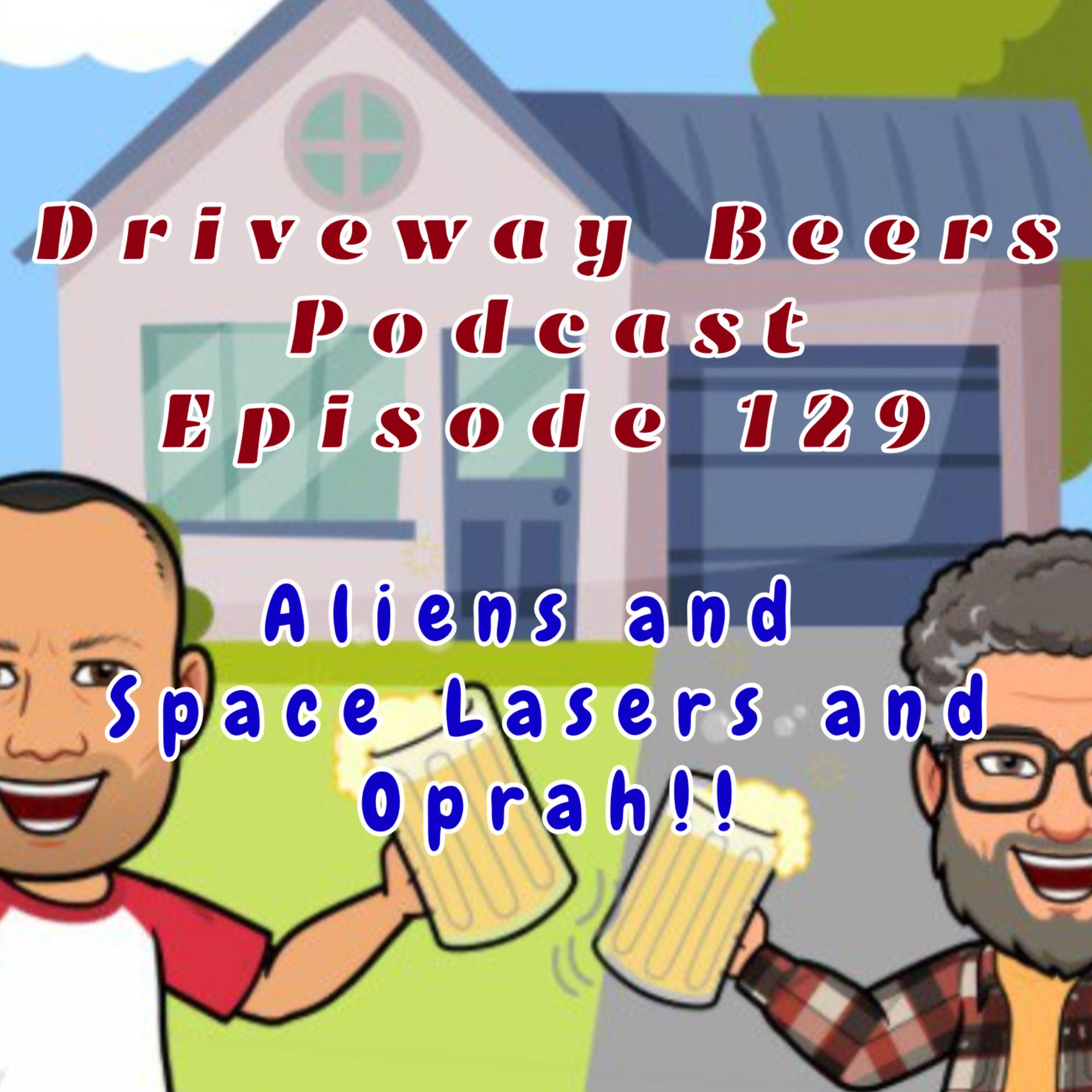 Driveway Beers Podcast