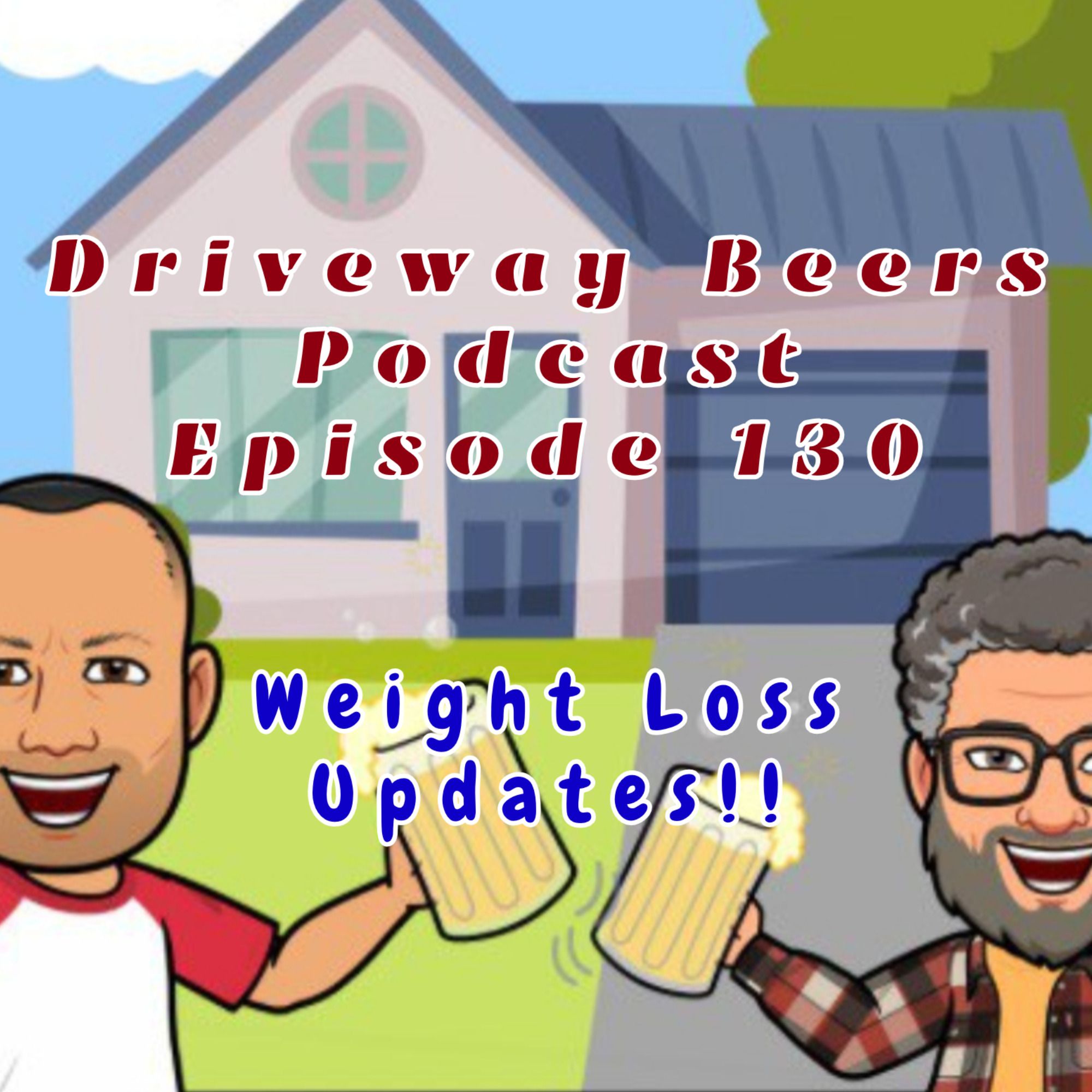 Driveway Beers Podcast