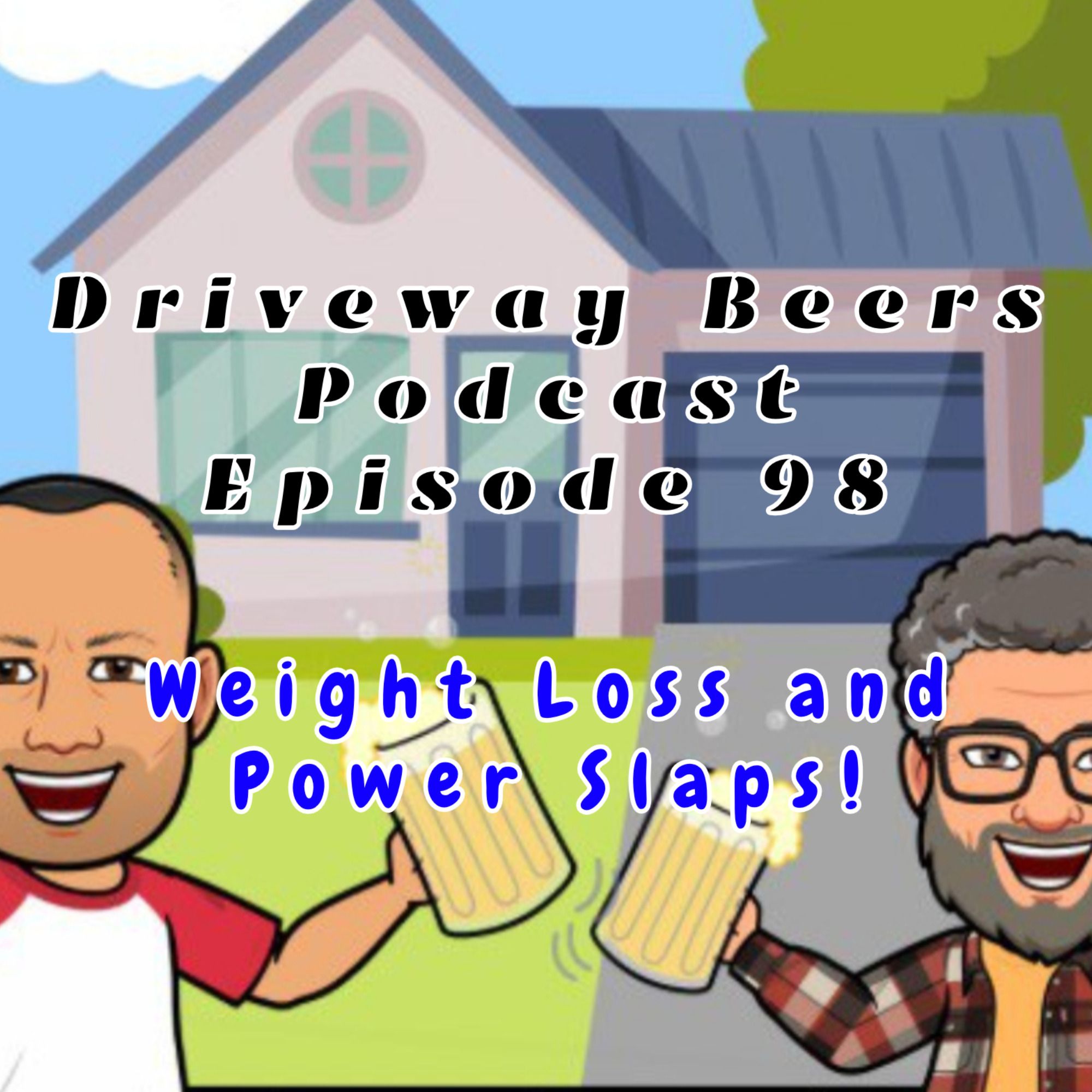 Weight Loss And Power Slaps!!