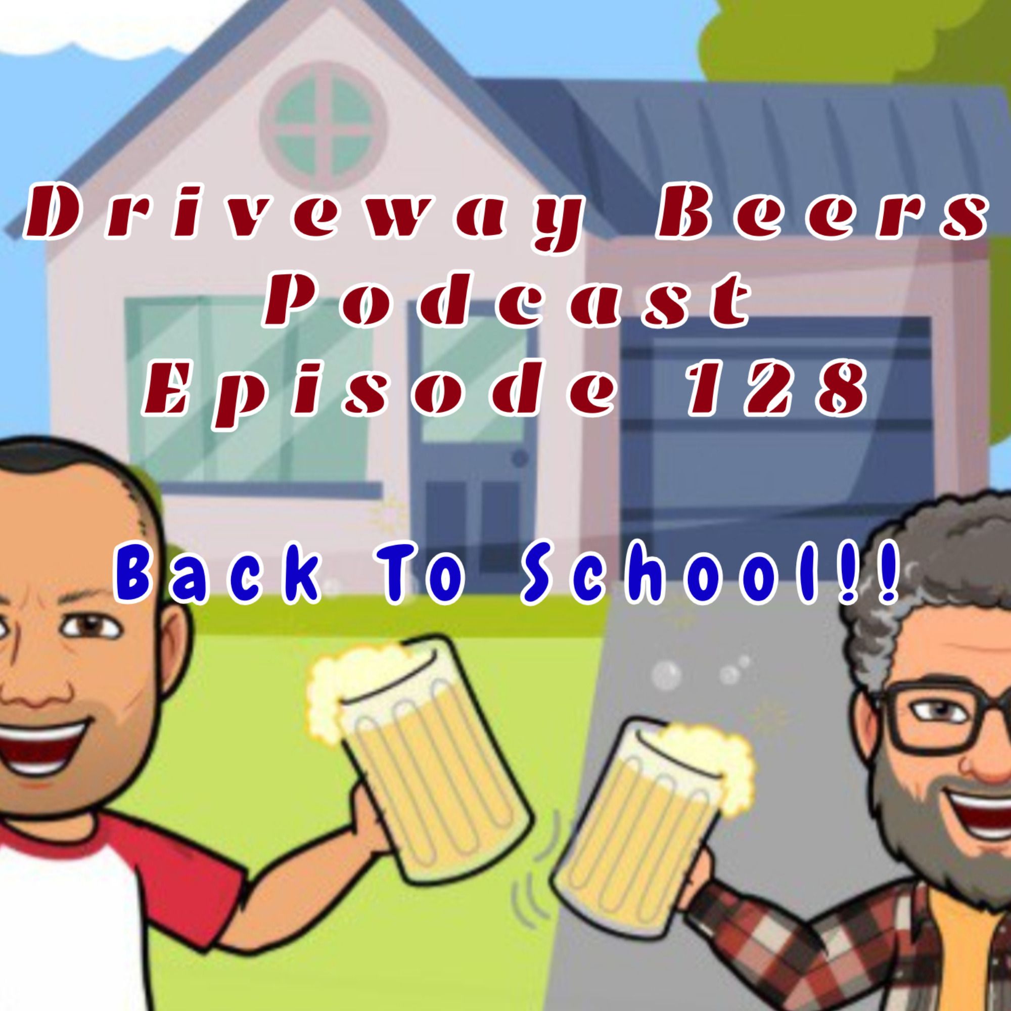 Driveway Beers Podcast