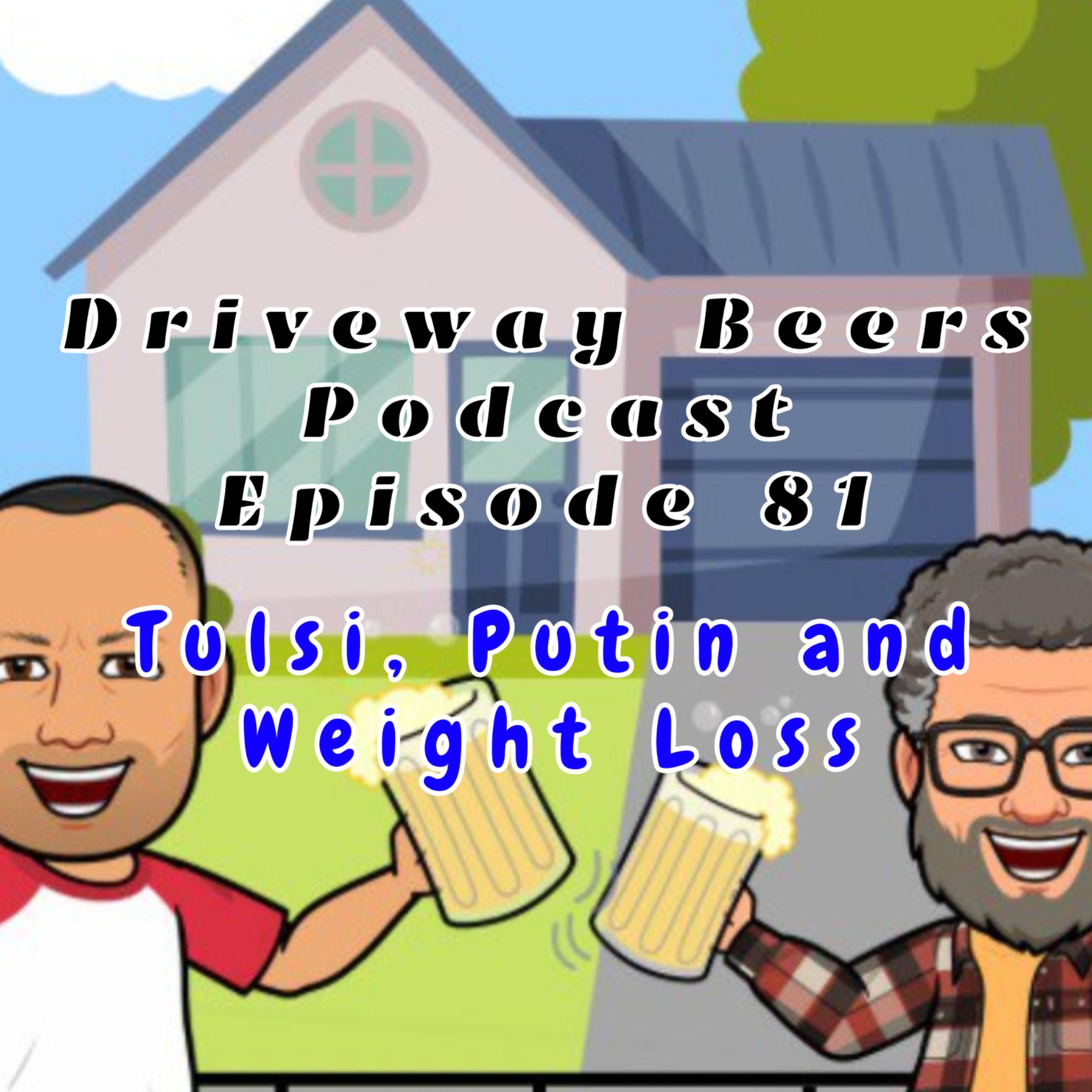 Driveway Beers Podcast