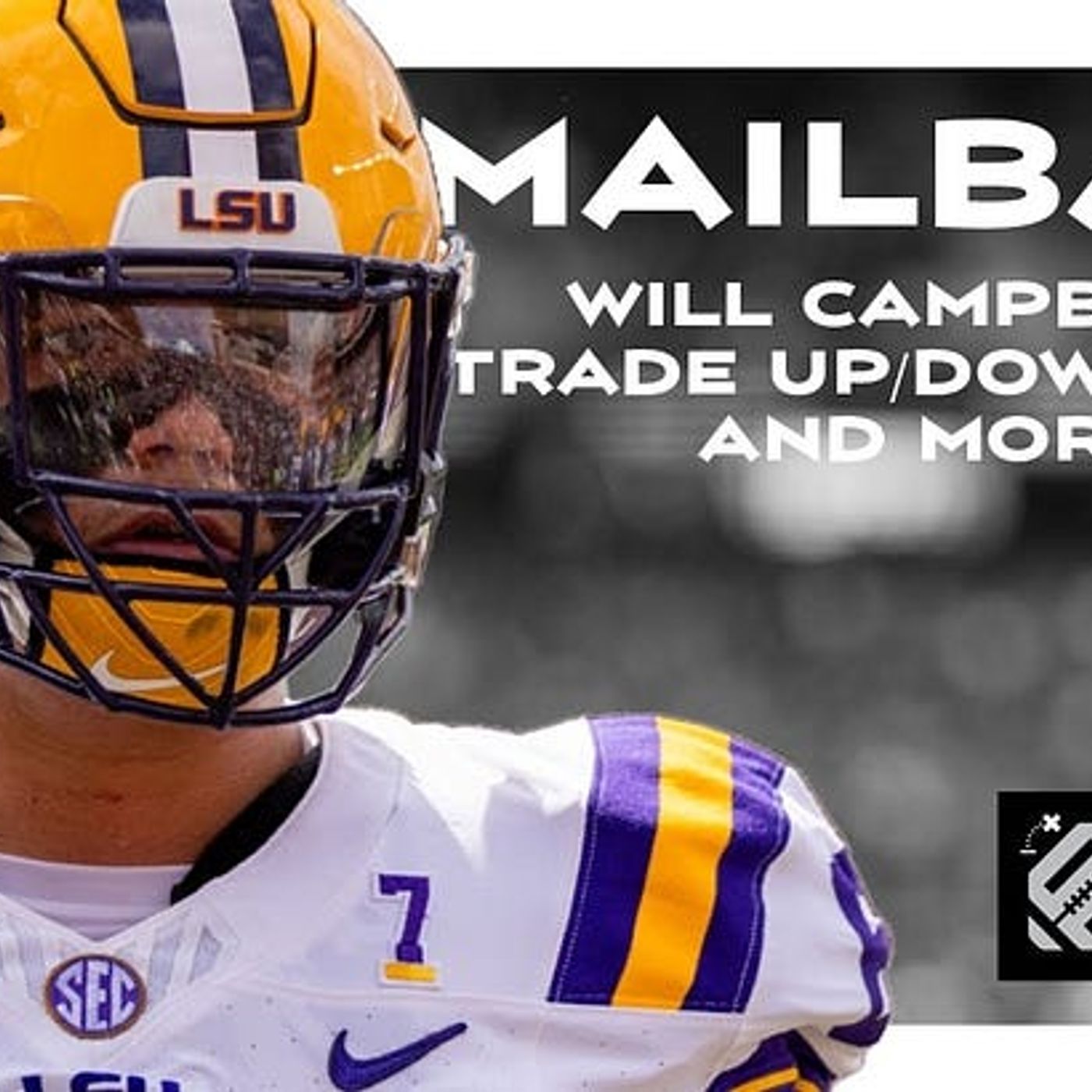 NFL Draft Mailbag: Will Campbell, Trade Scenarios & More!