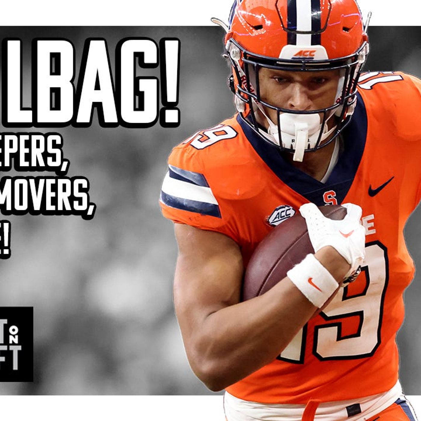 Mailbag!: Day 3 sleepers, OT-to-OG movers, and more!