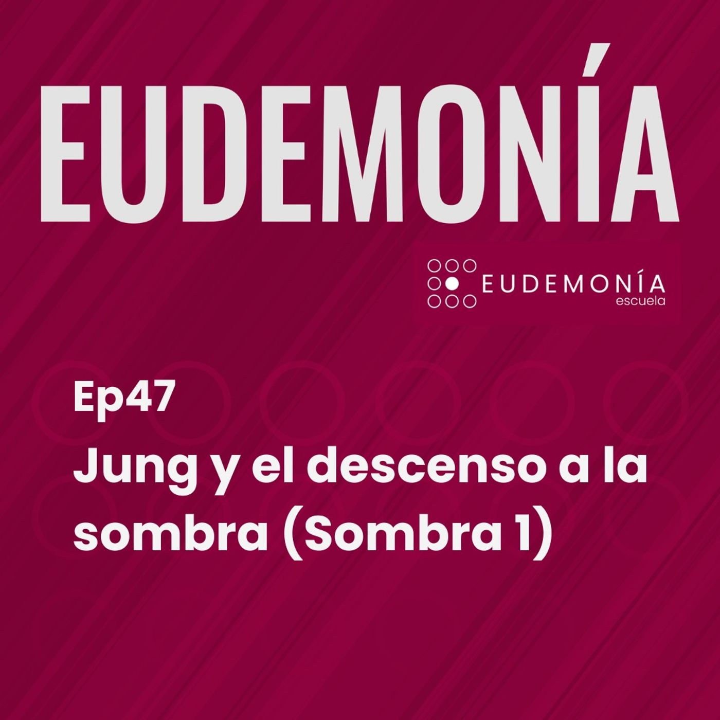 Jung y el descenso a la sombra (Sombra 1). Ep47