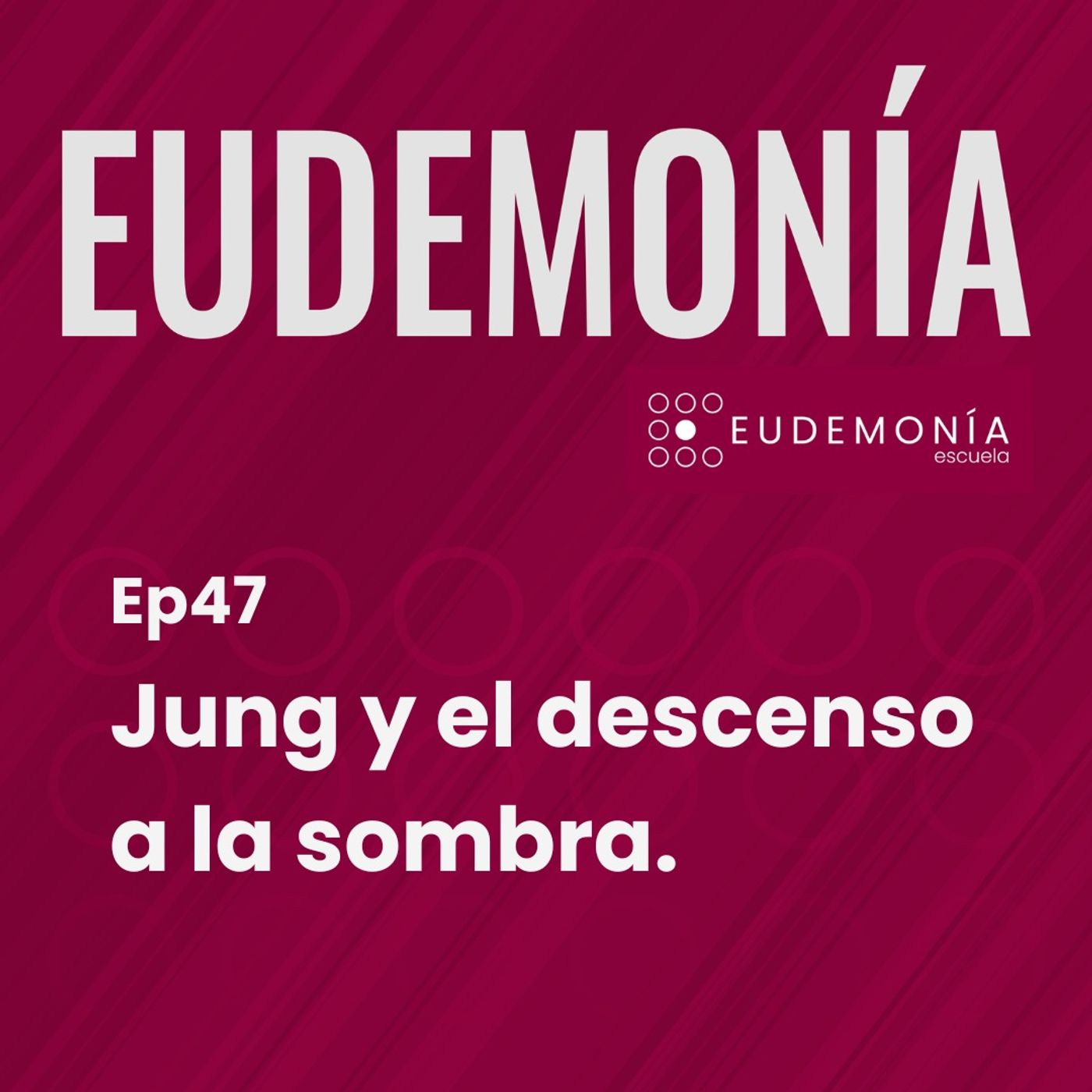 Jung y el descenso a la sombra. Ep47