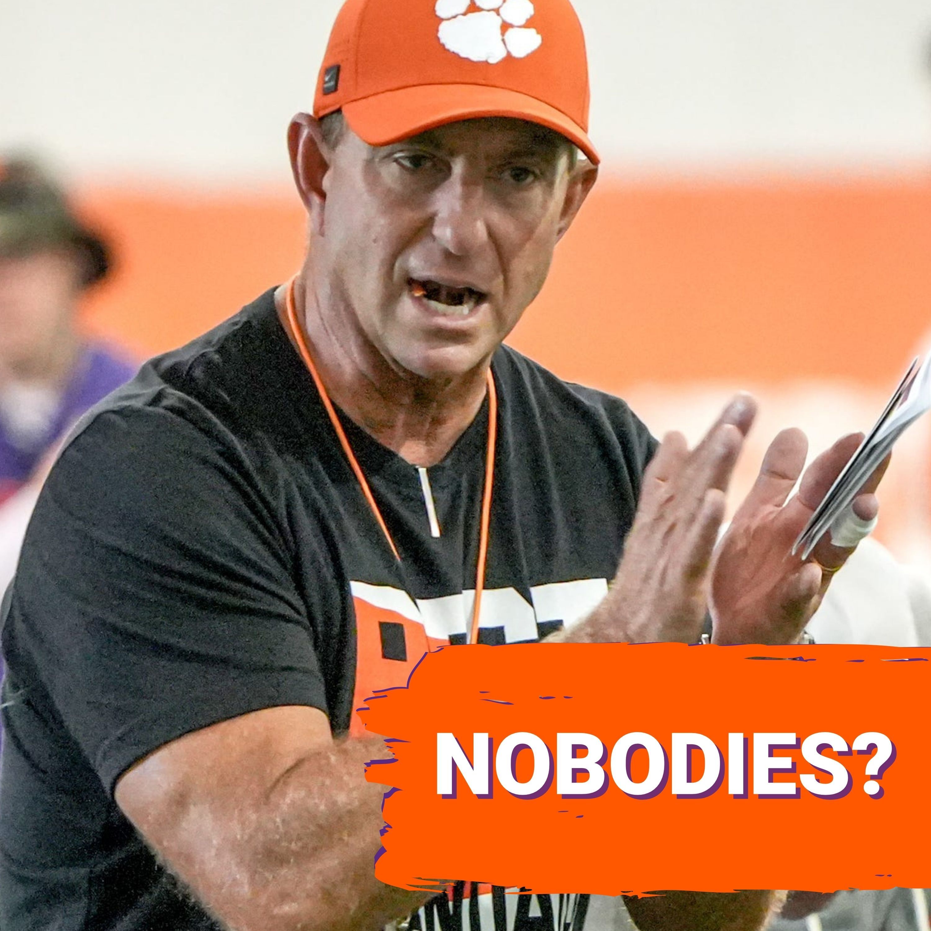 PROVE IT: Dabo Swinney Calls Clemson a “Bunch of Nobodies” episode artwork