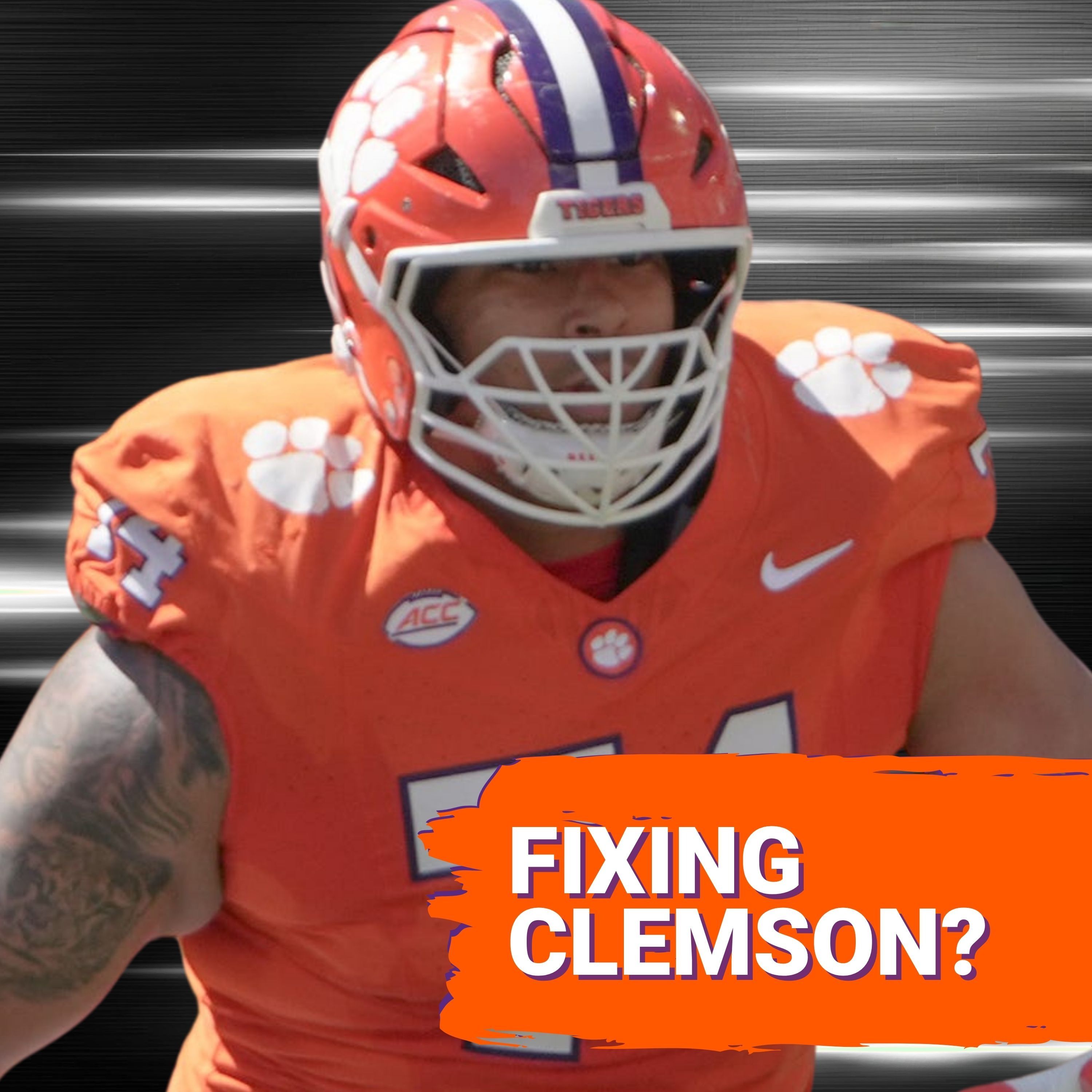 Clemson Chose This O-Line. Now It Has to Fix It | Clemson Tigers Podcast episode artwork