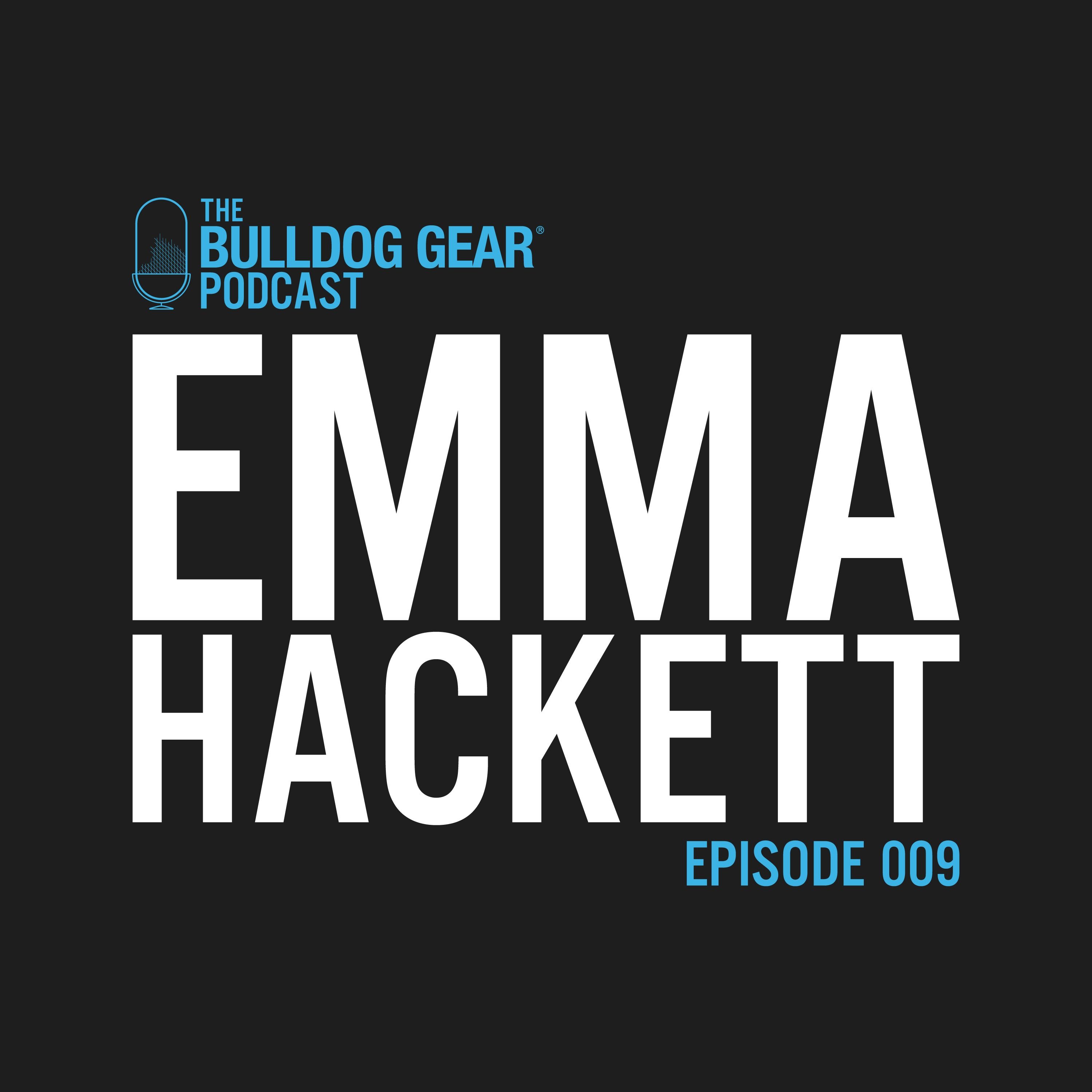 Episode 9 | Emma Hackett