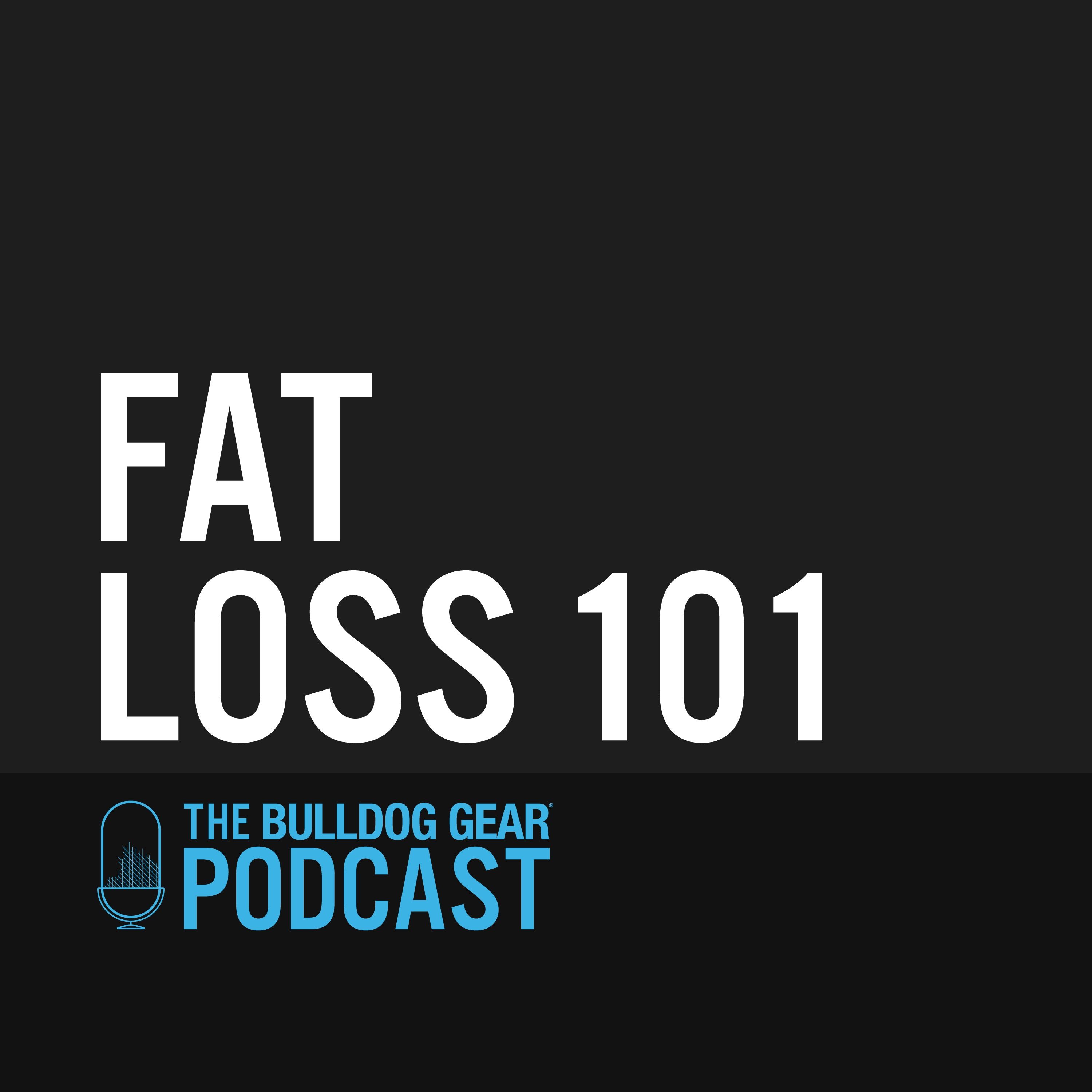 Fat Loss 101