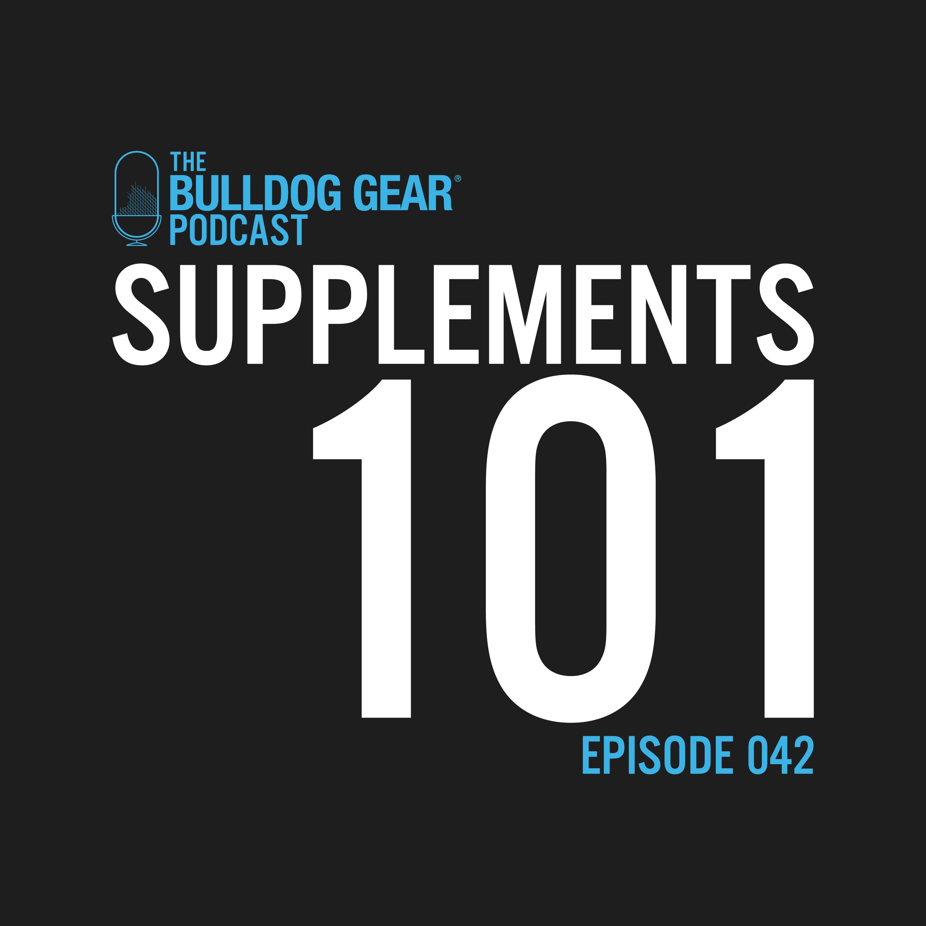 Episode 42 | Supplements 101