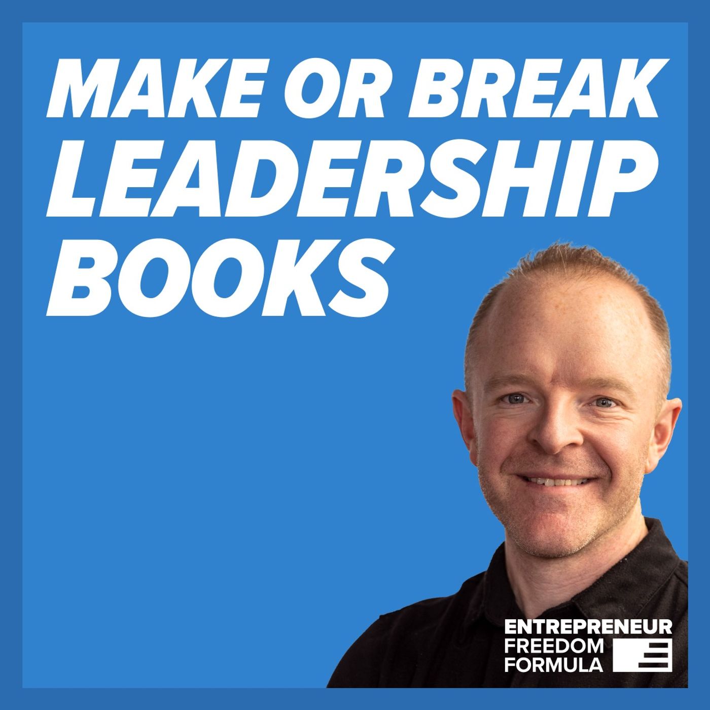 5 Leadership Books That Transformed My Business Growth