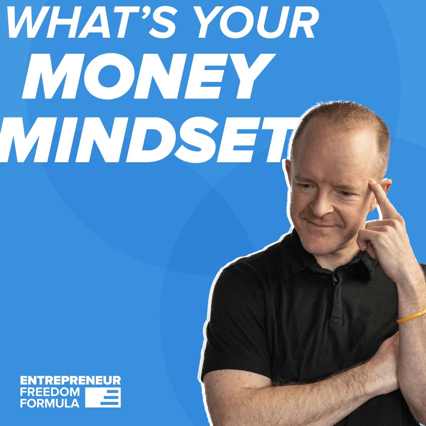Fix Your Money Mindset: Overcoming Financial Blocks as an Entrepreneur