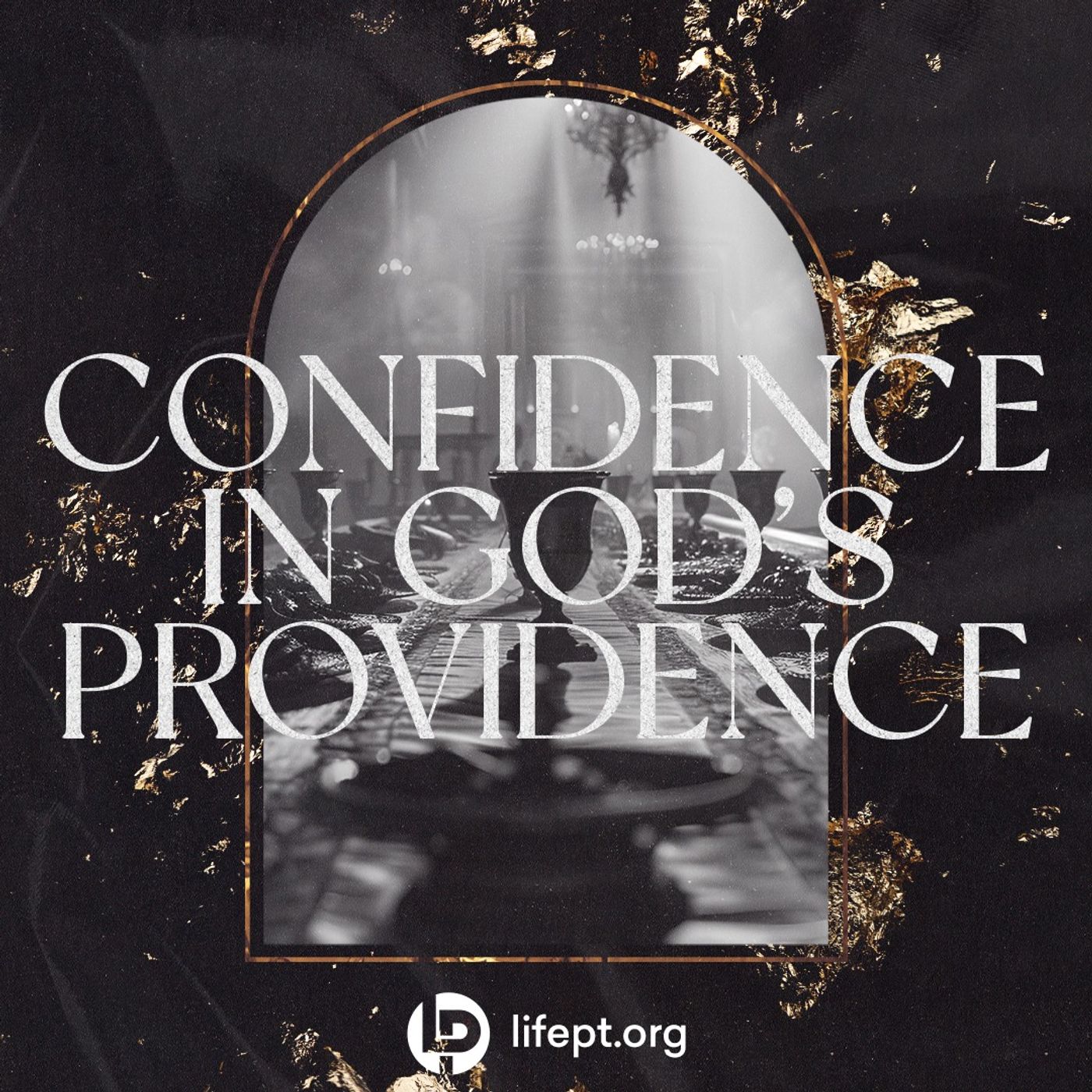 Confidence in God’s Providence  | For Such A Time As This Week 6 Sermon