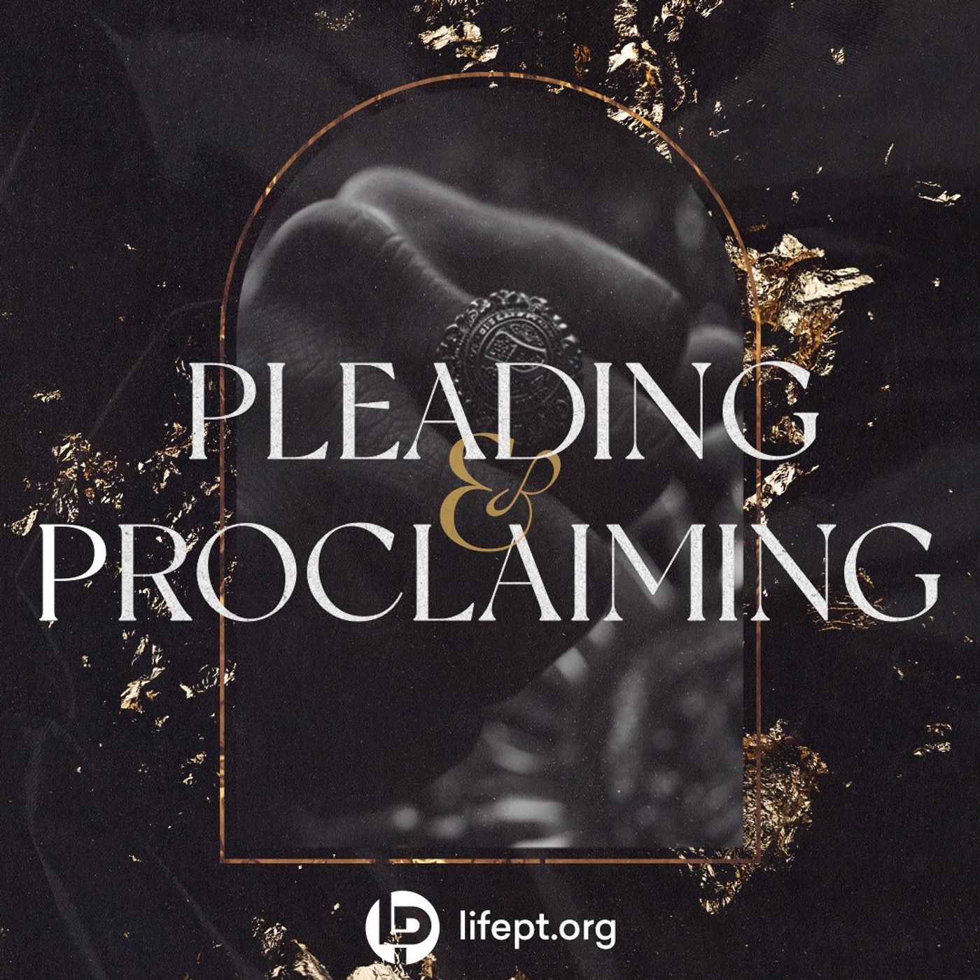Pleading & Proclaiming  | For Such A Time As This Week 8 Sermon