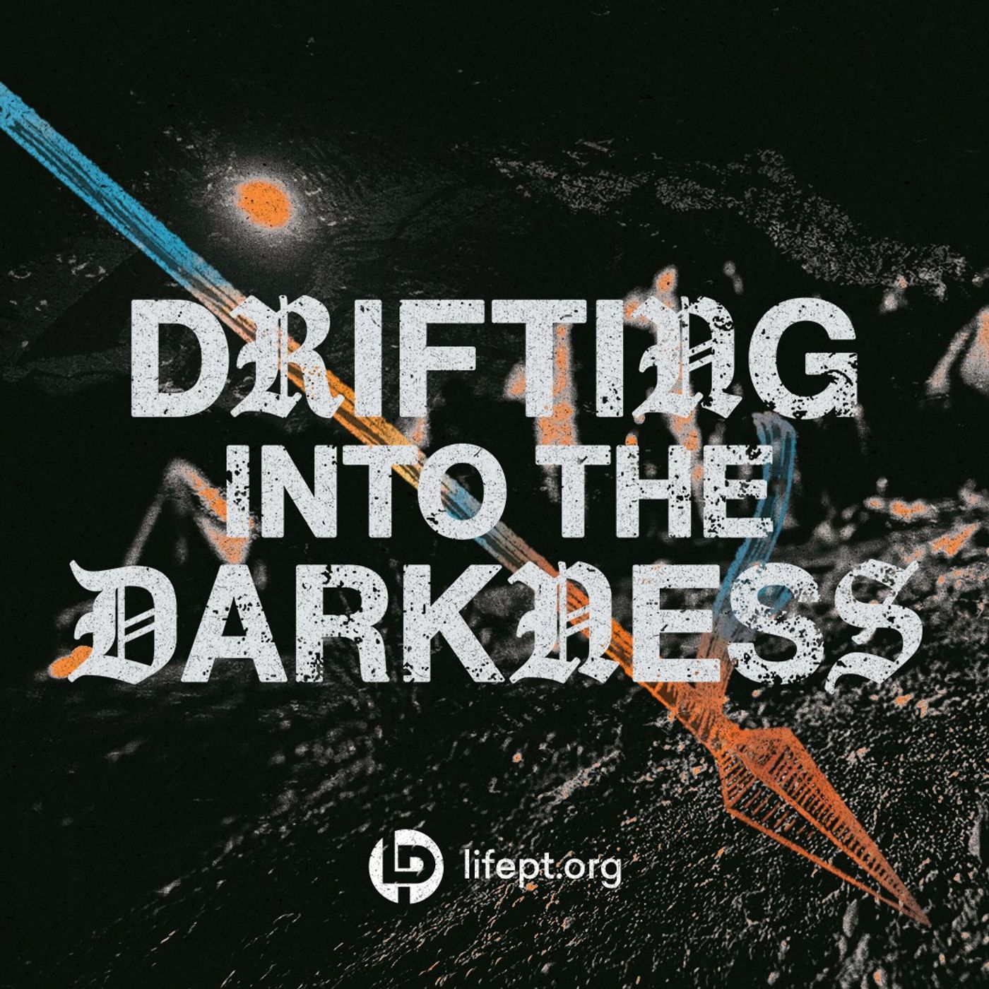 Drifting into the Darkness | Kingdom Come Vol 3 Week 5