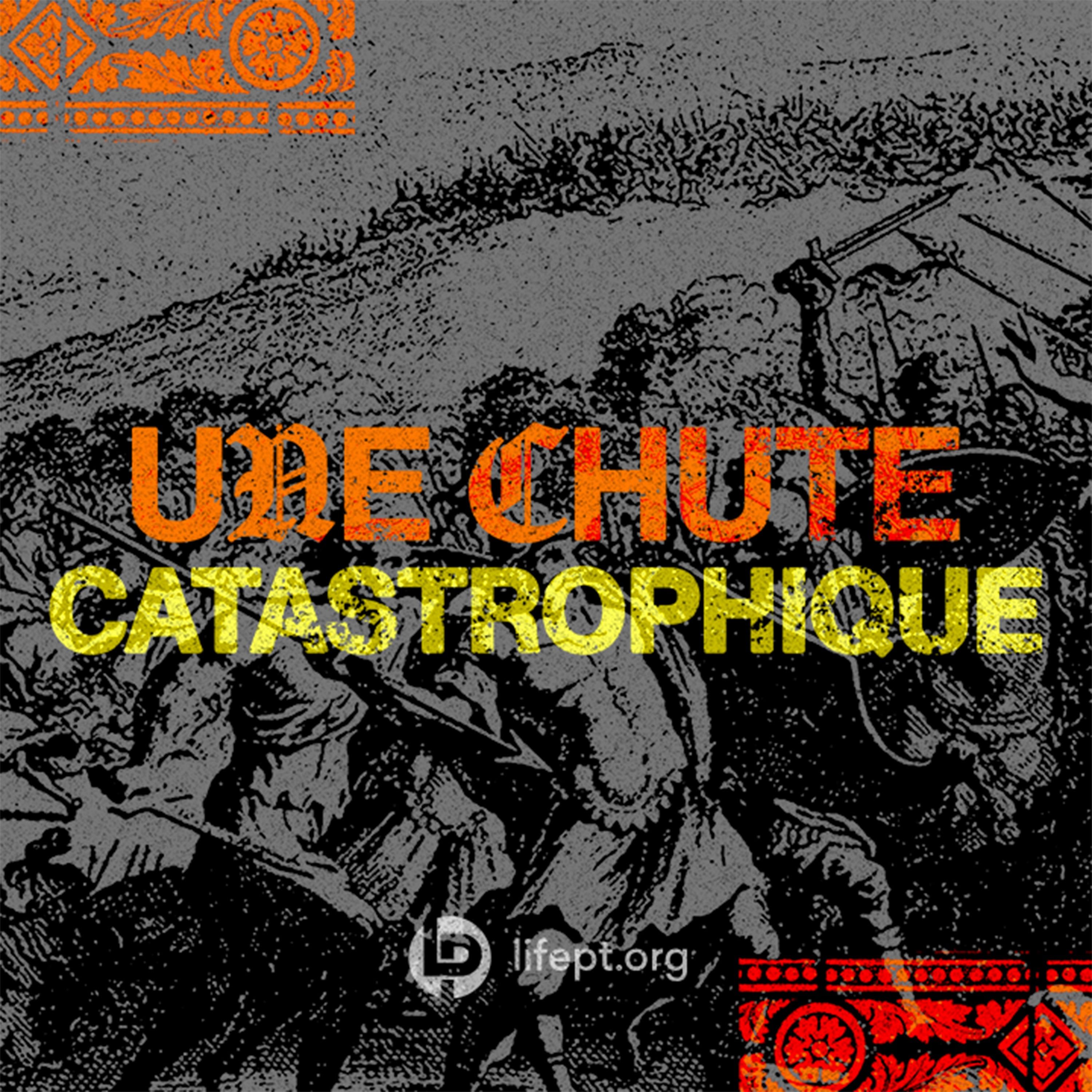 Une Chute Catastrophique episode artwork